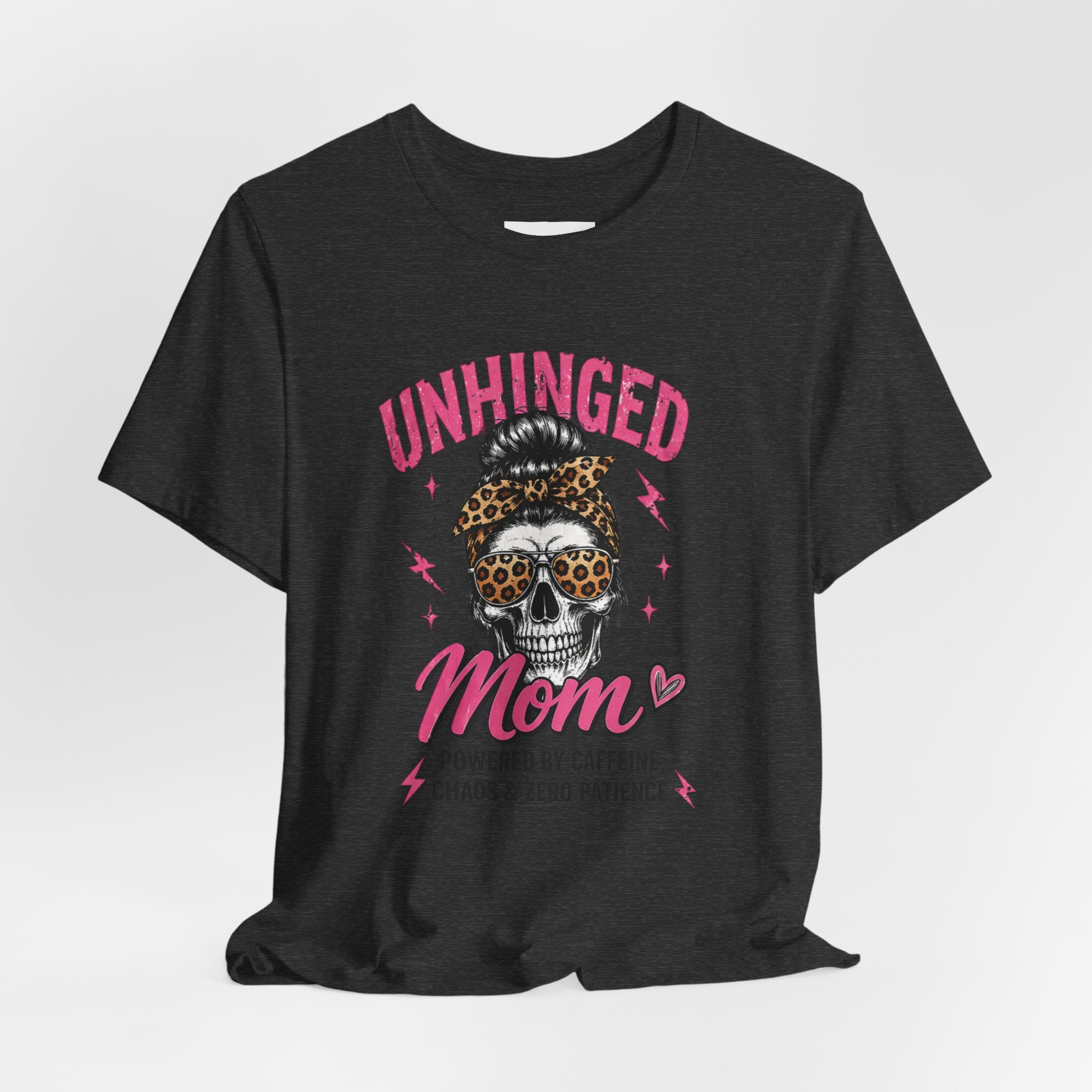 Unhinged mom tee