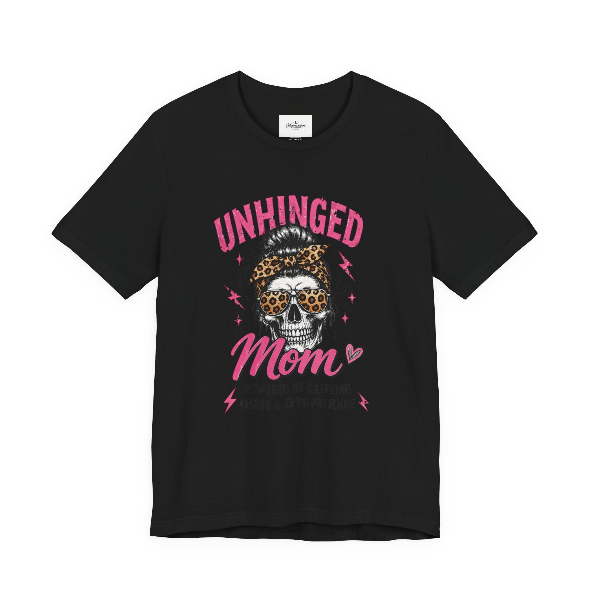 Unhinged mom tee