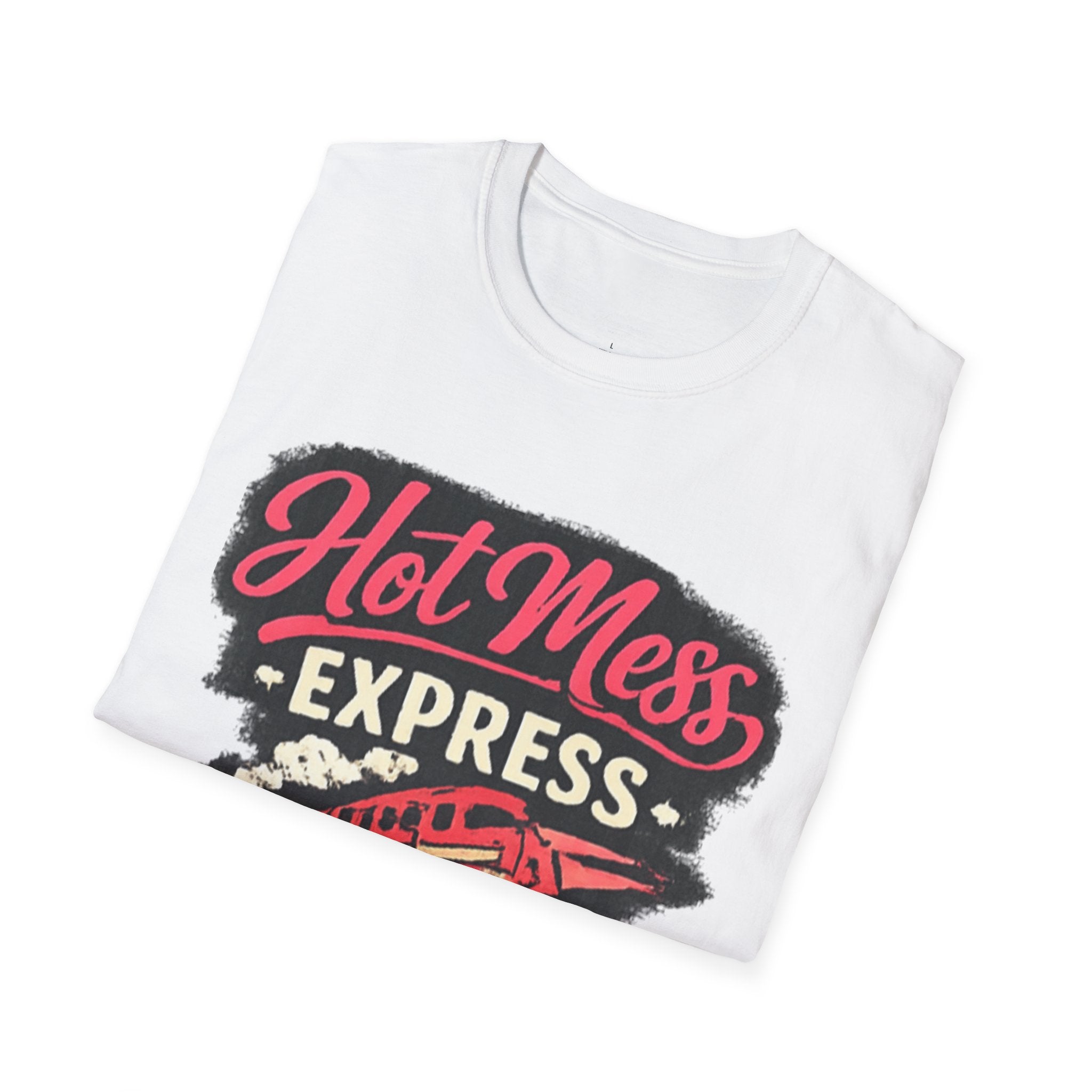 Hot mess T-Shirt
