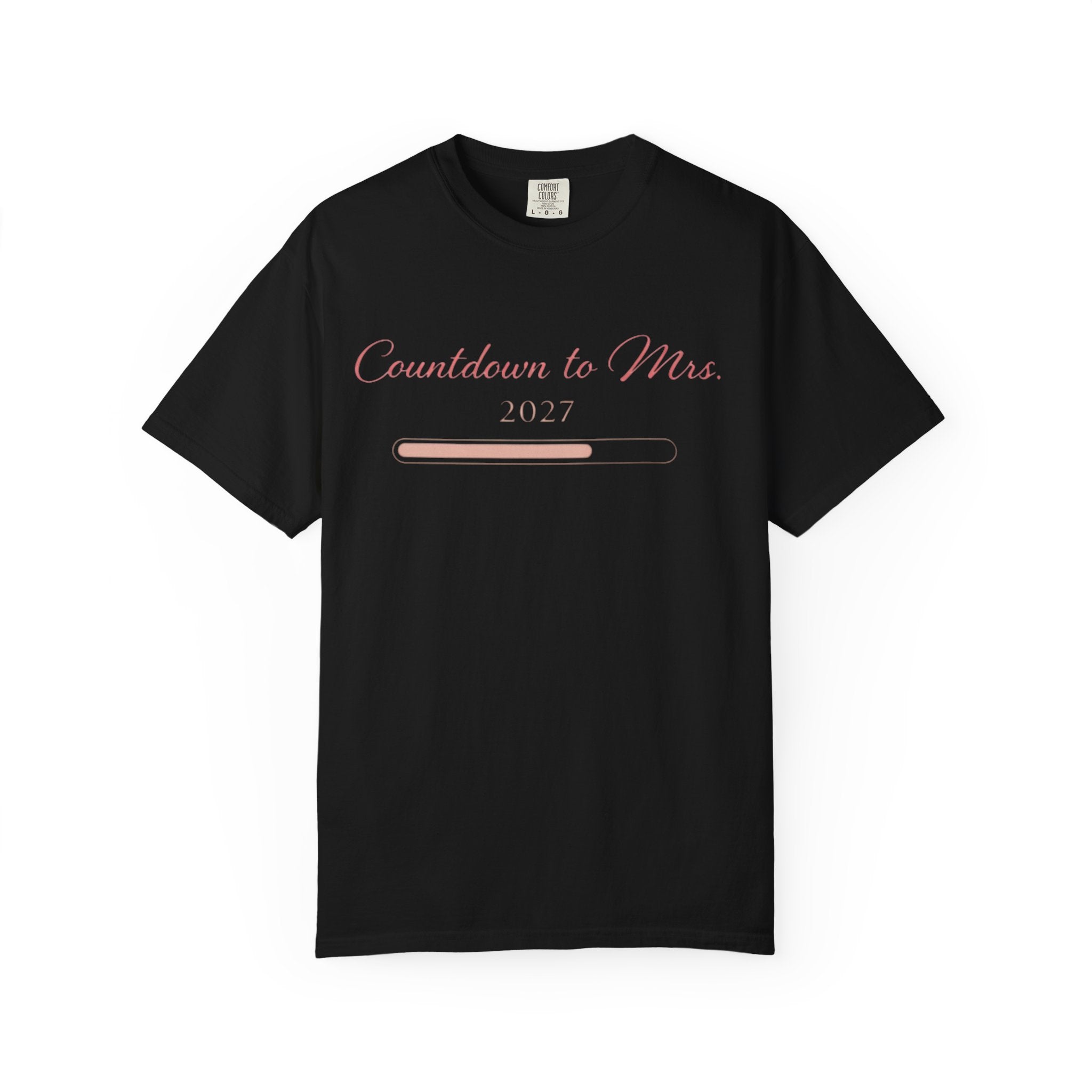 Countdown to Mrs. T-Shirt — Bridal Bachelorette Countdown Tee