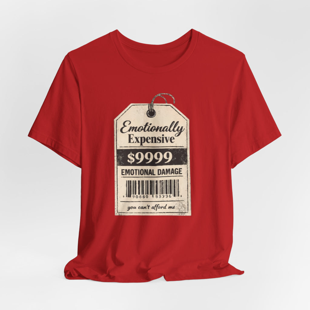 Emotionally Expensive Tee – "9999 Emotional Damage" Vintage Price Tag T-Shirt