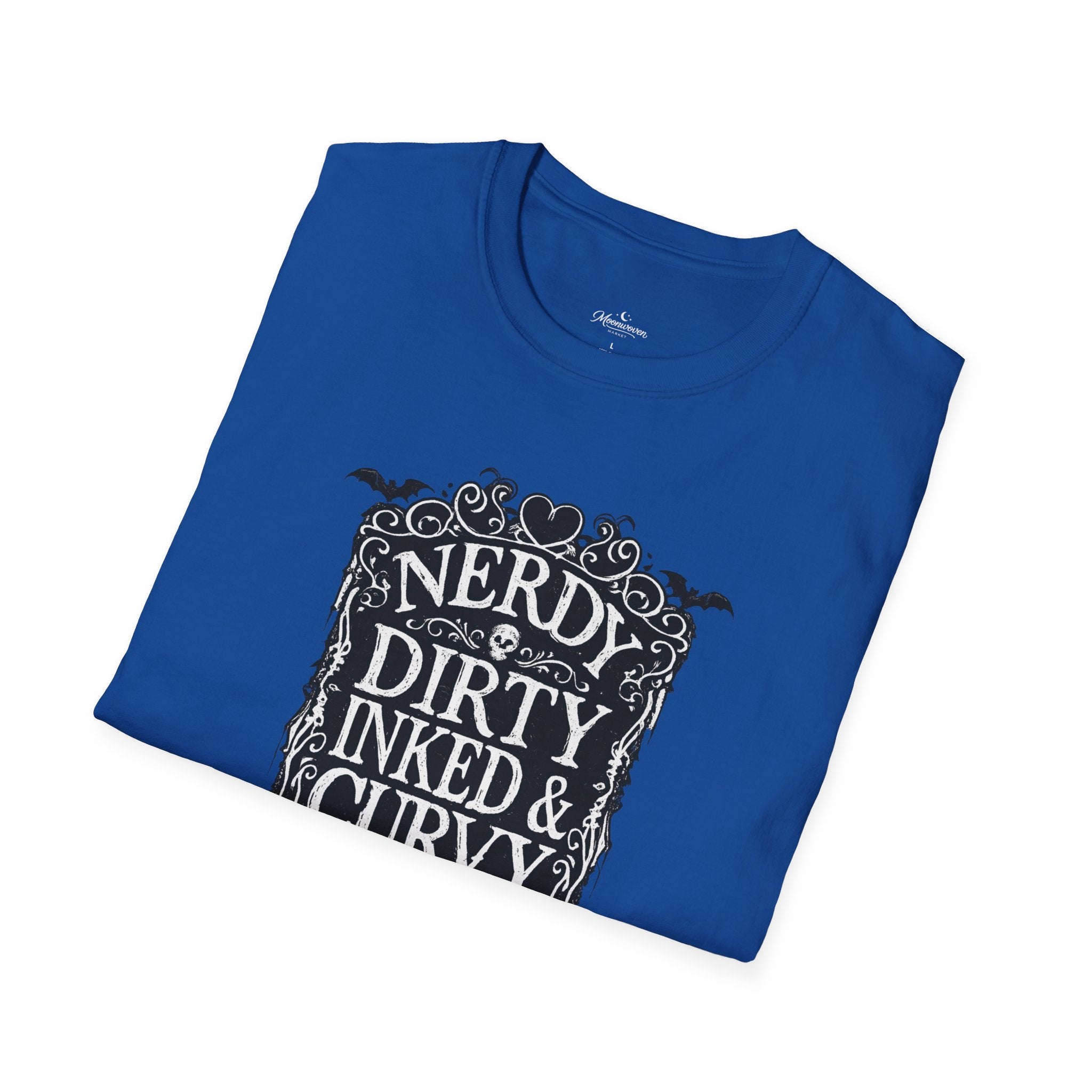 nerdy dirty T-Shirt