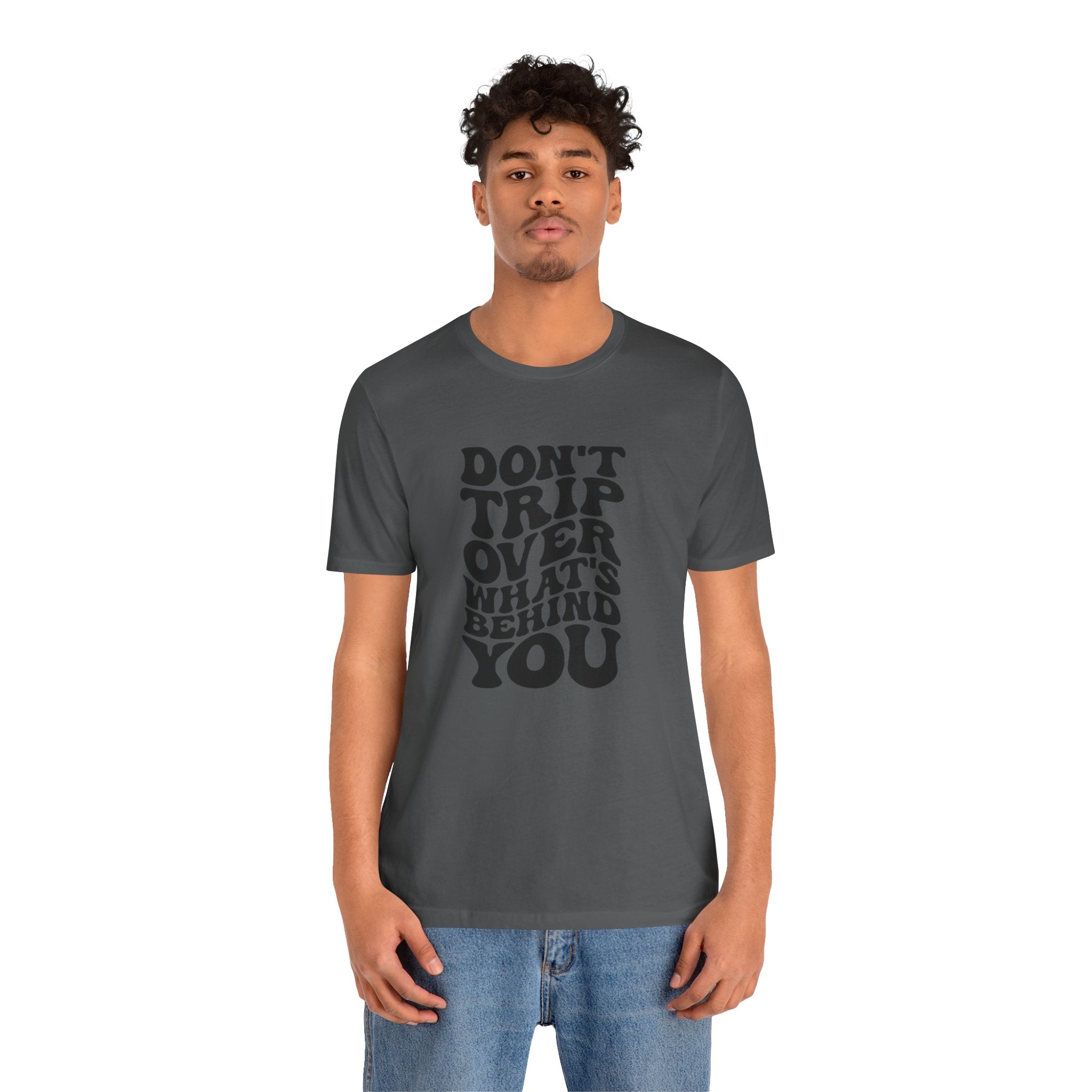 Dont trip Tee