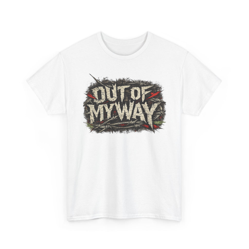 "Out of my way" lyric Tee