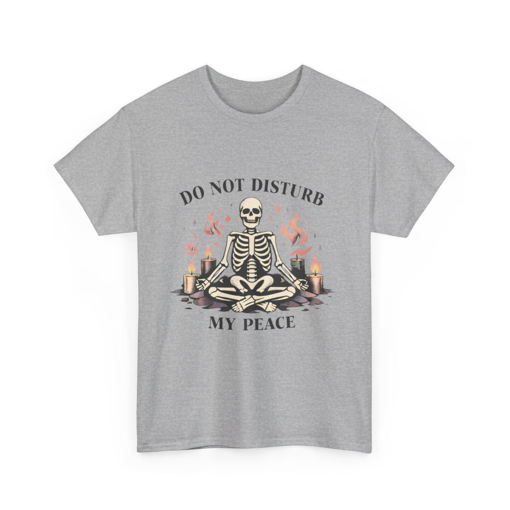 Do Not Disturb My Peace Skeleton T-Shirt — Meditative Skull Yoga Tee