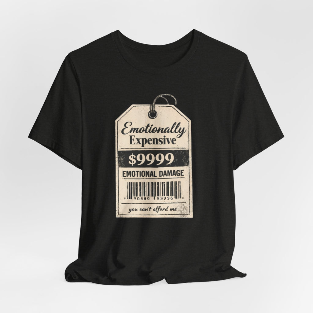 Emotionally Expensive Tee – "9999 Emotional Damage" Vintage Price Tag T-Shirt