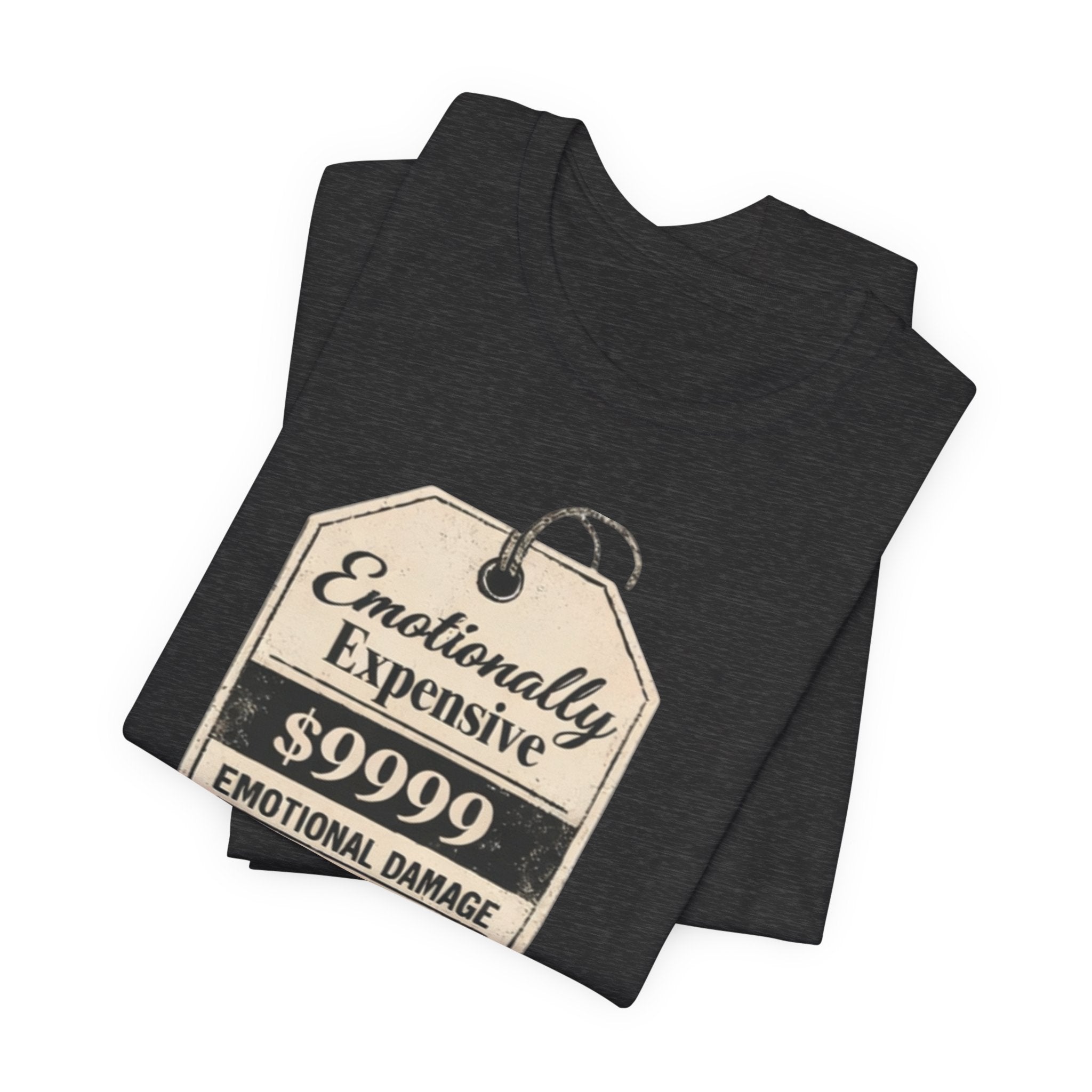 Emotionally Expensive Tee – "9999 Emotional Damage" Vintage Price Tag T-Shirt