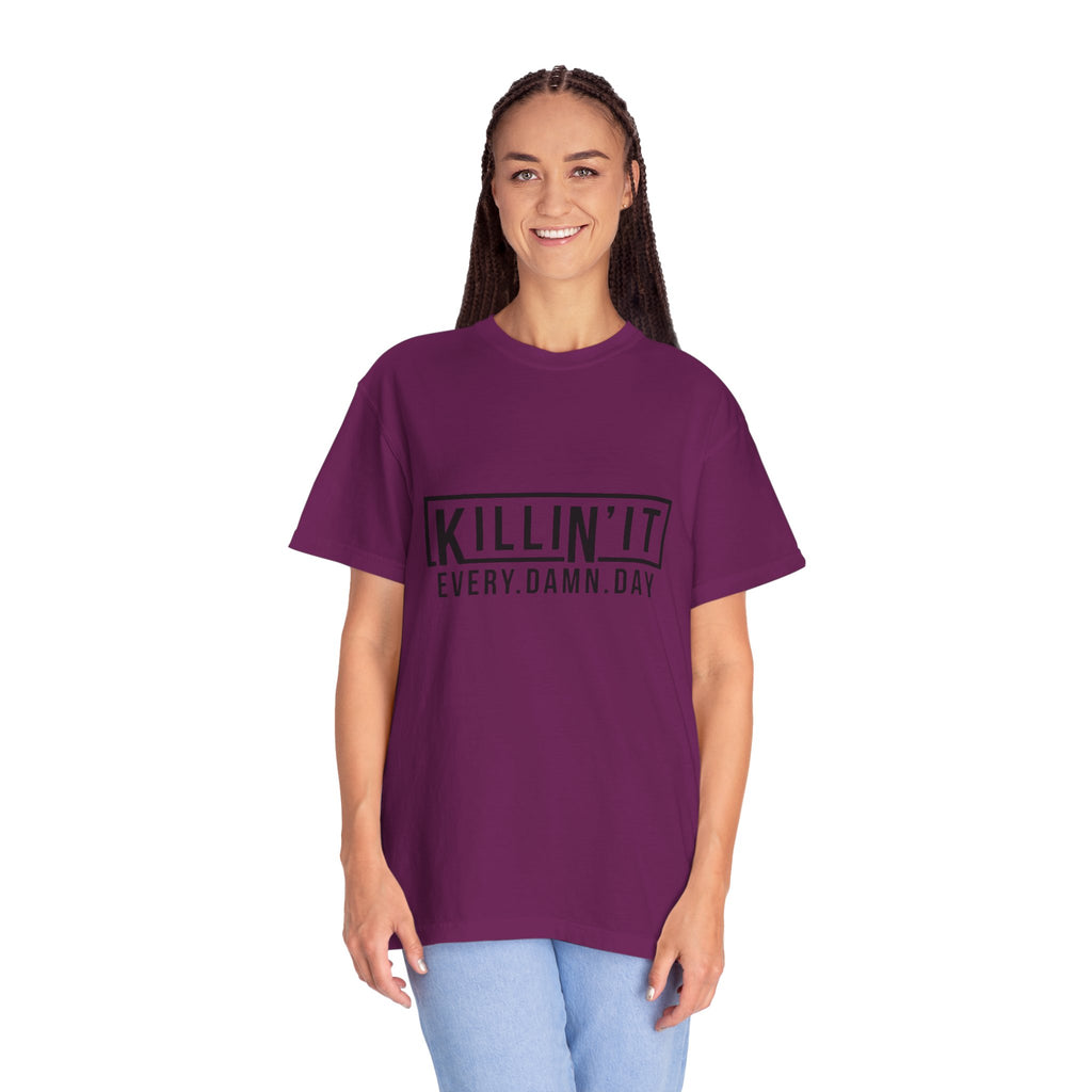 Killin it T-shirt