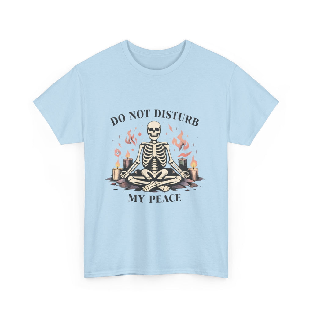 Do Not Disturb My Peace Skeleton T-Shirt — Meditative Skull Yoga Tee