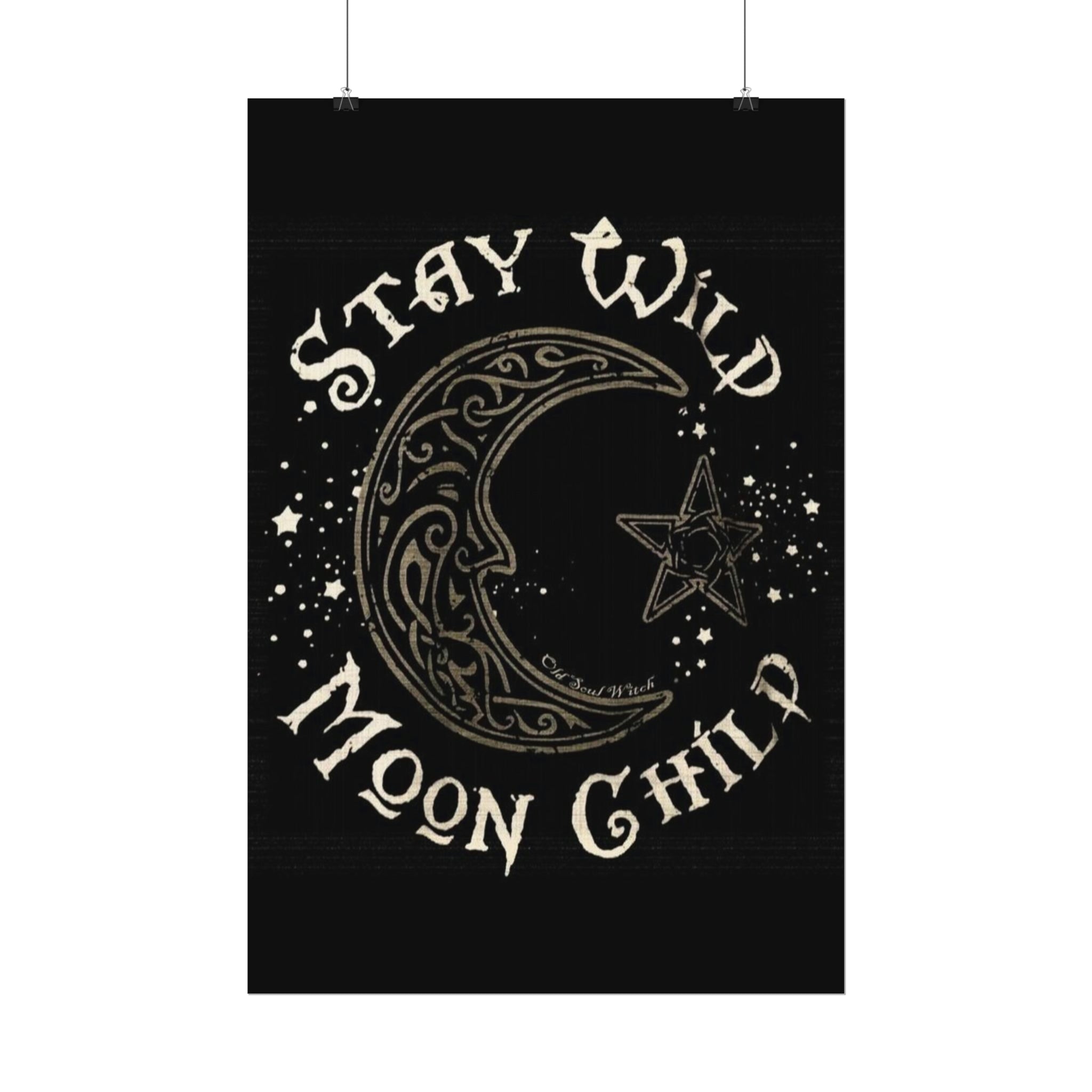 Stay wild poster
