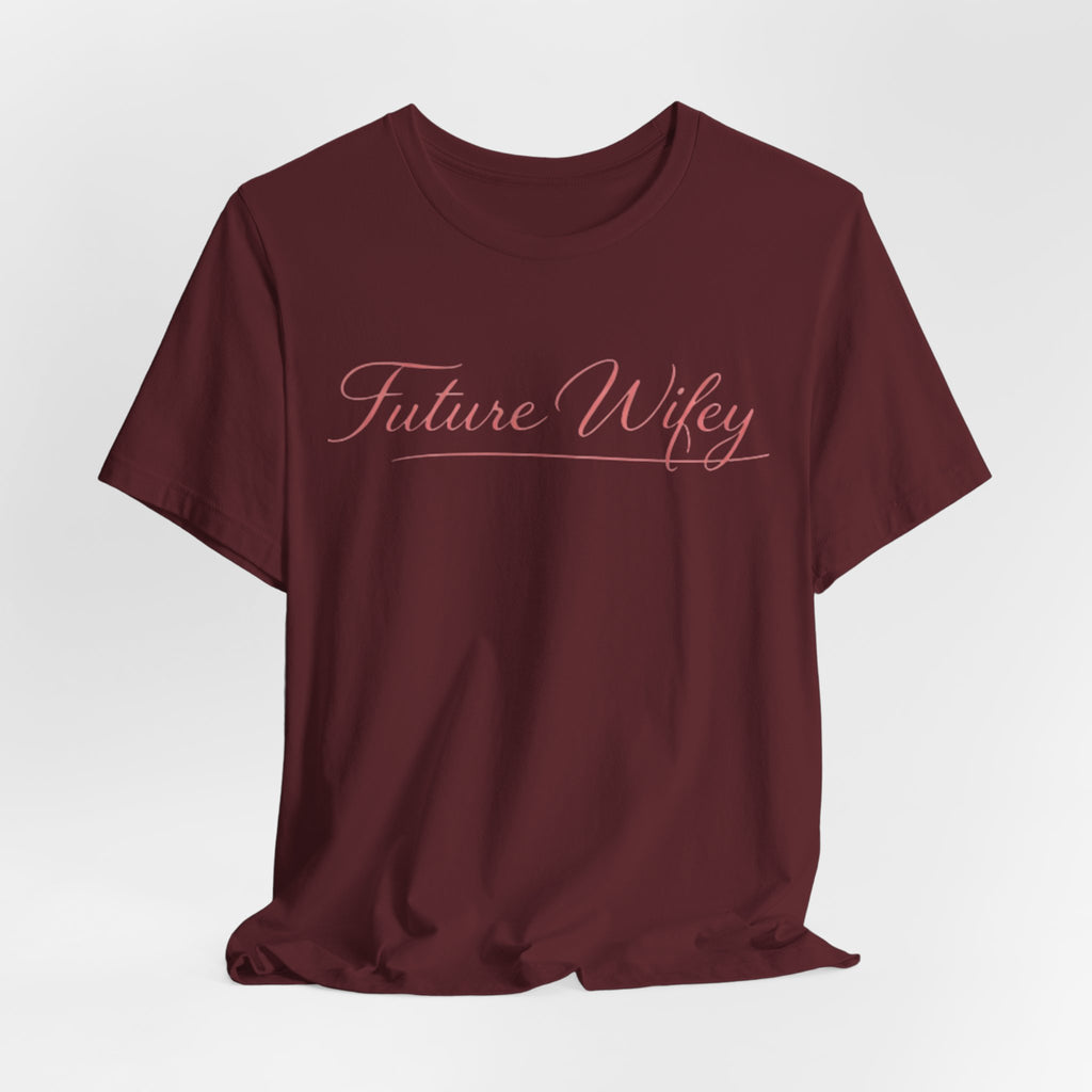 Future Wifey T-Shirt — Bridal Bachelorette Tee in Script Pink