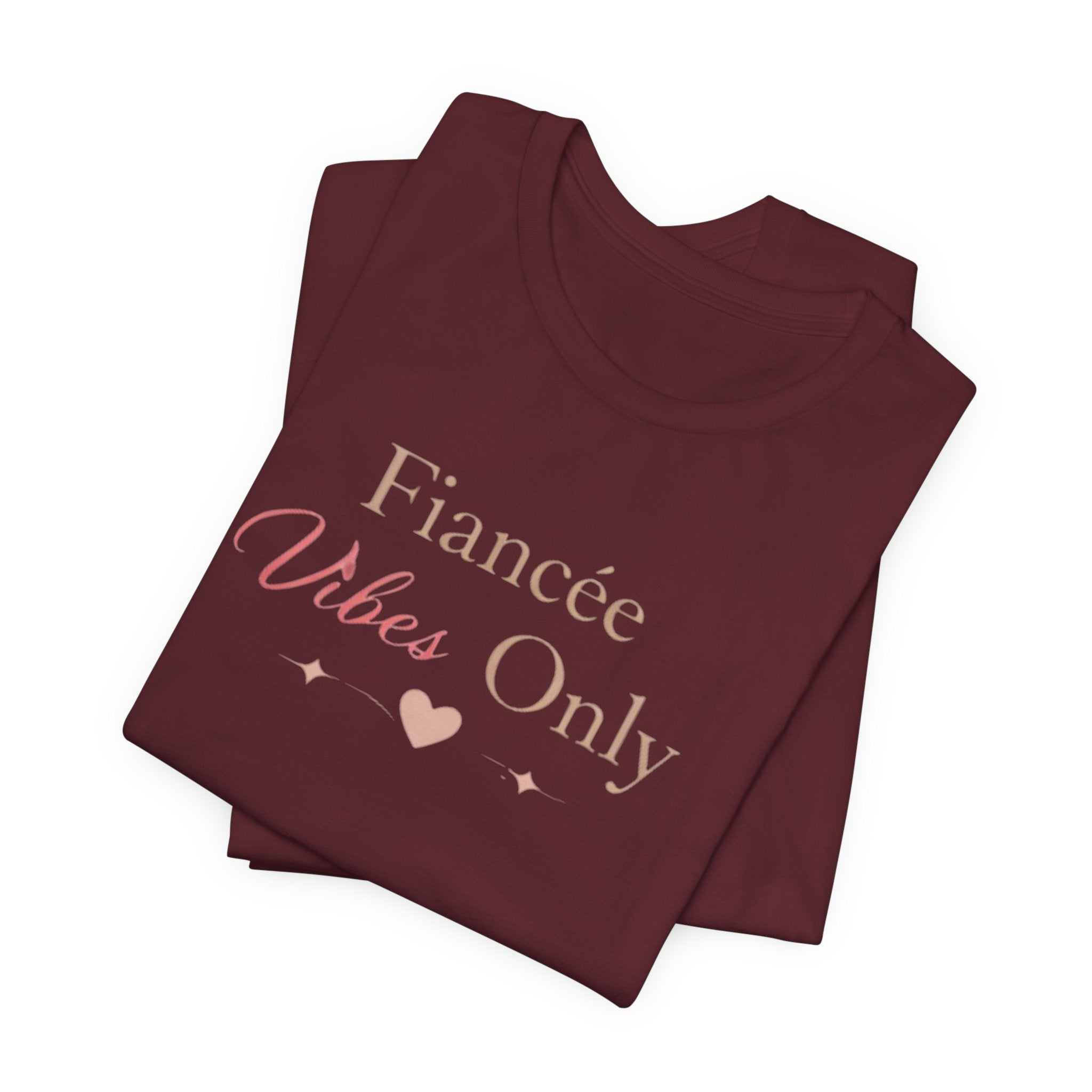 Fiancée Vibes Only Tee – Bridal Engagement Shirt for Brides-to-Be