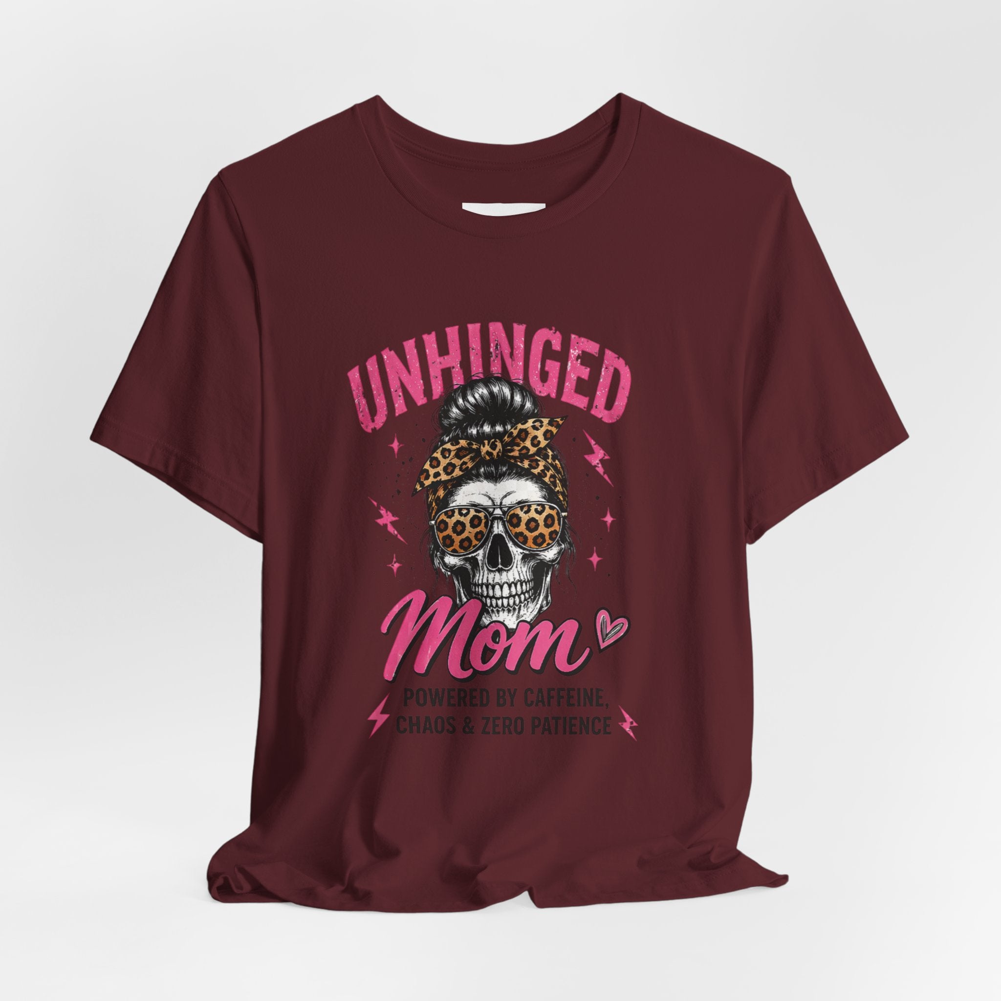 Unhinged mom tee