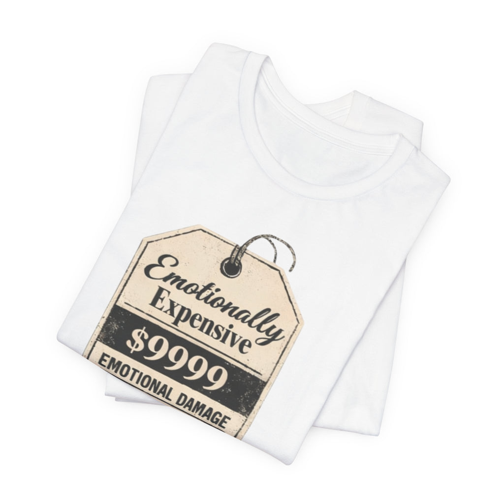 Emotionally Expensive Tee – "9999 Emotional Damage" Vintage Price Tag T-Shirt