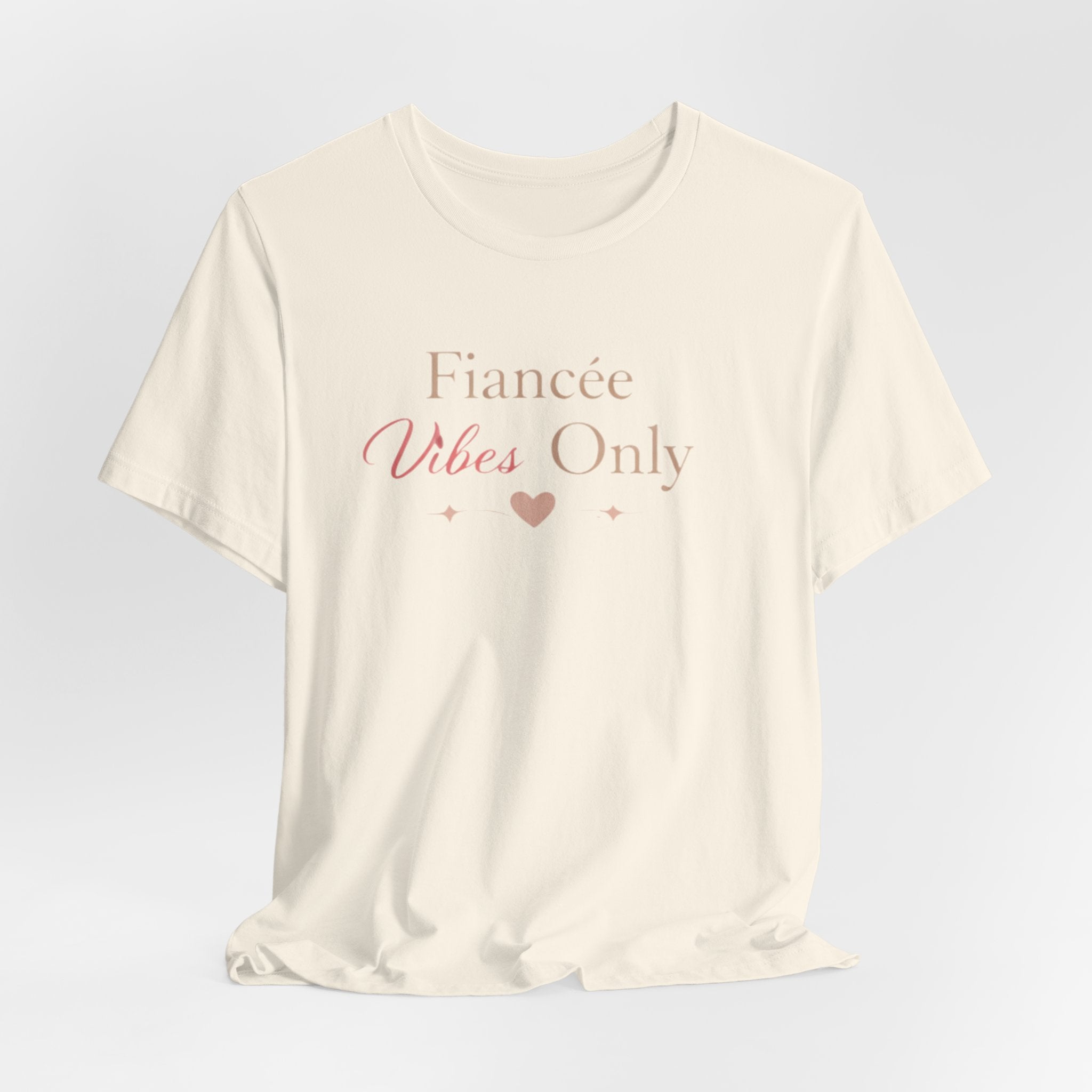 Fiancée Vibes Only Tee – Bridal Engagement Shirt for Brides-to-Be