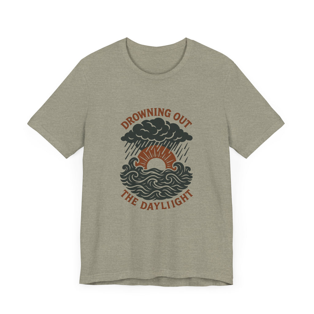 Drowning Out the Daylight Tee