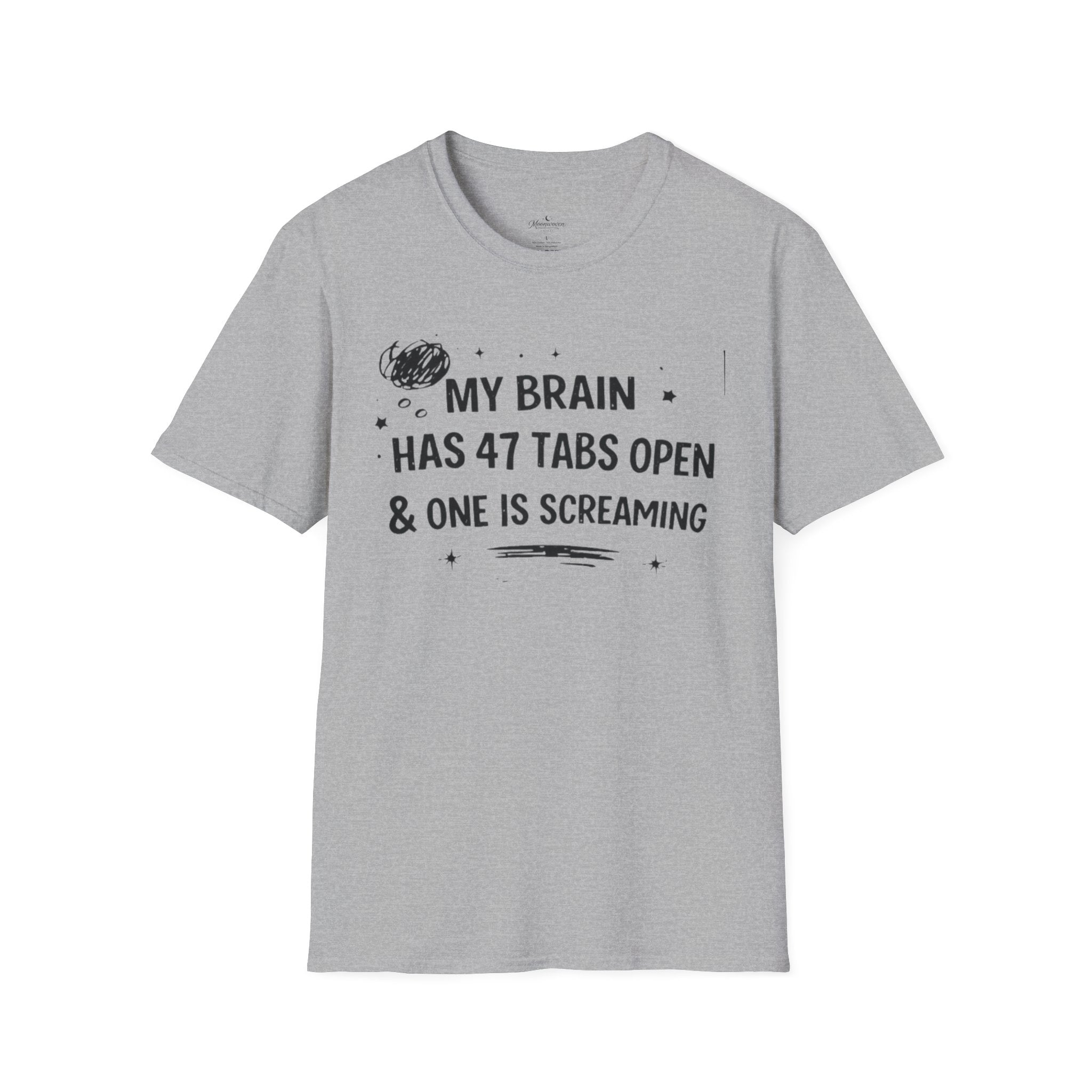 My Brain Has 47 Tabs Open T-Shirt – Funny Mental Health Graphic Tee