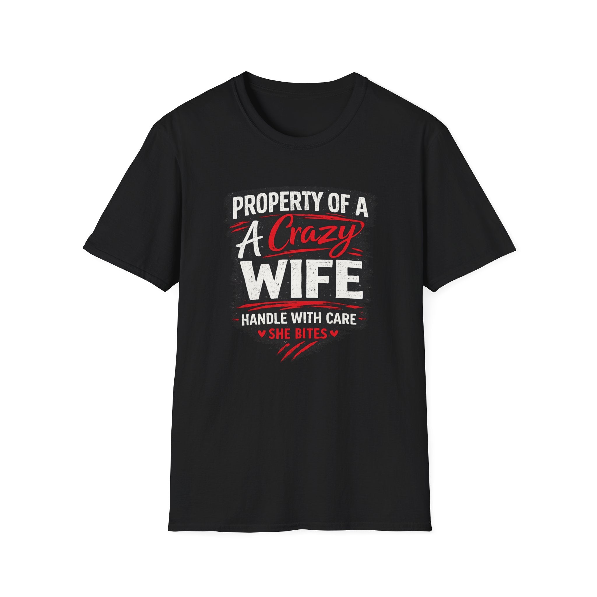 Property of a Crazy Wife T-Shirt – Funny Handle With Care Tee