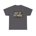 "Out of my way" lyric Tee
