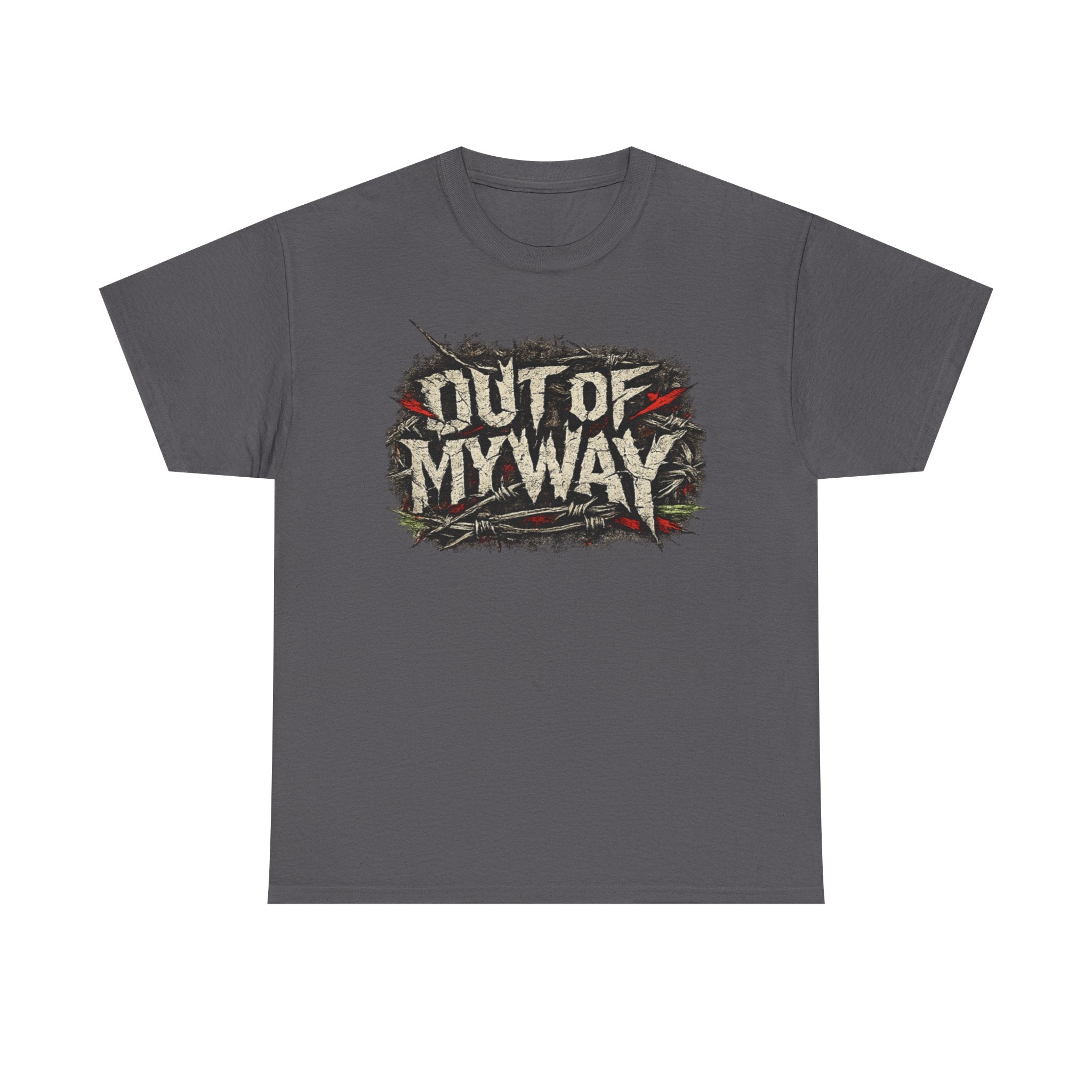 "Out of my way" lyric Tee