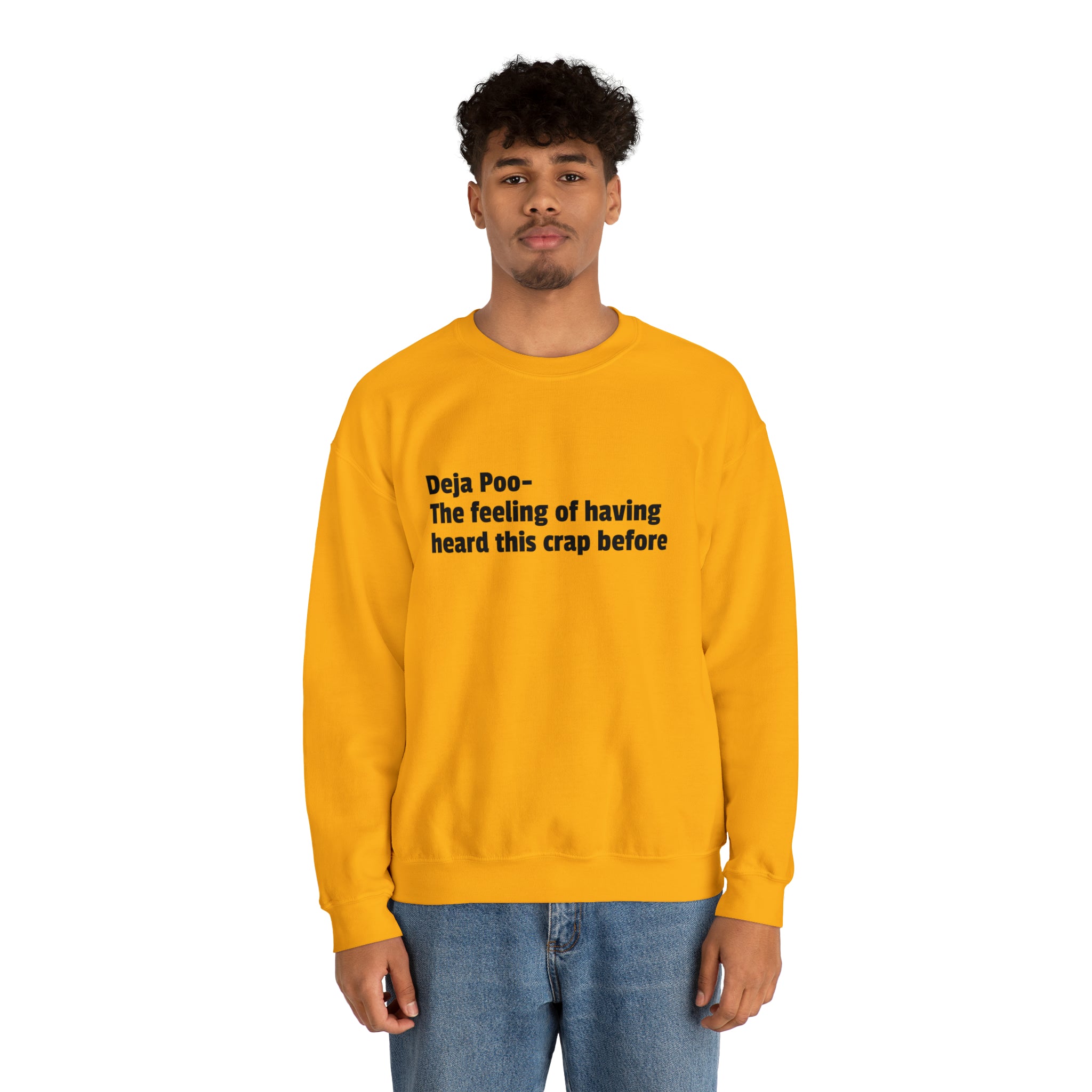 Deja Poo Sweatshirt
