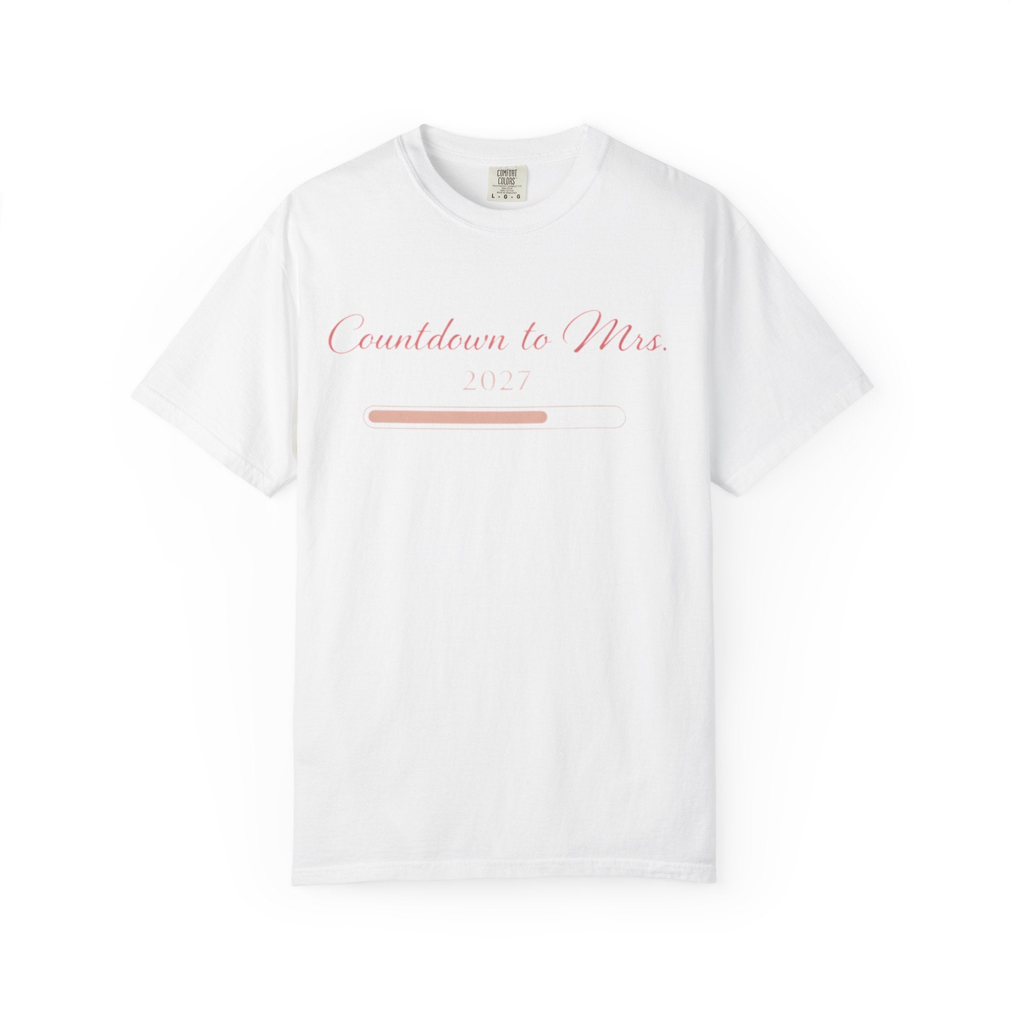 Countdown to Mrs. T-Shirt — Bridal Bachelorette Countdown Tee