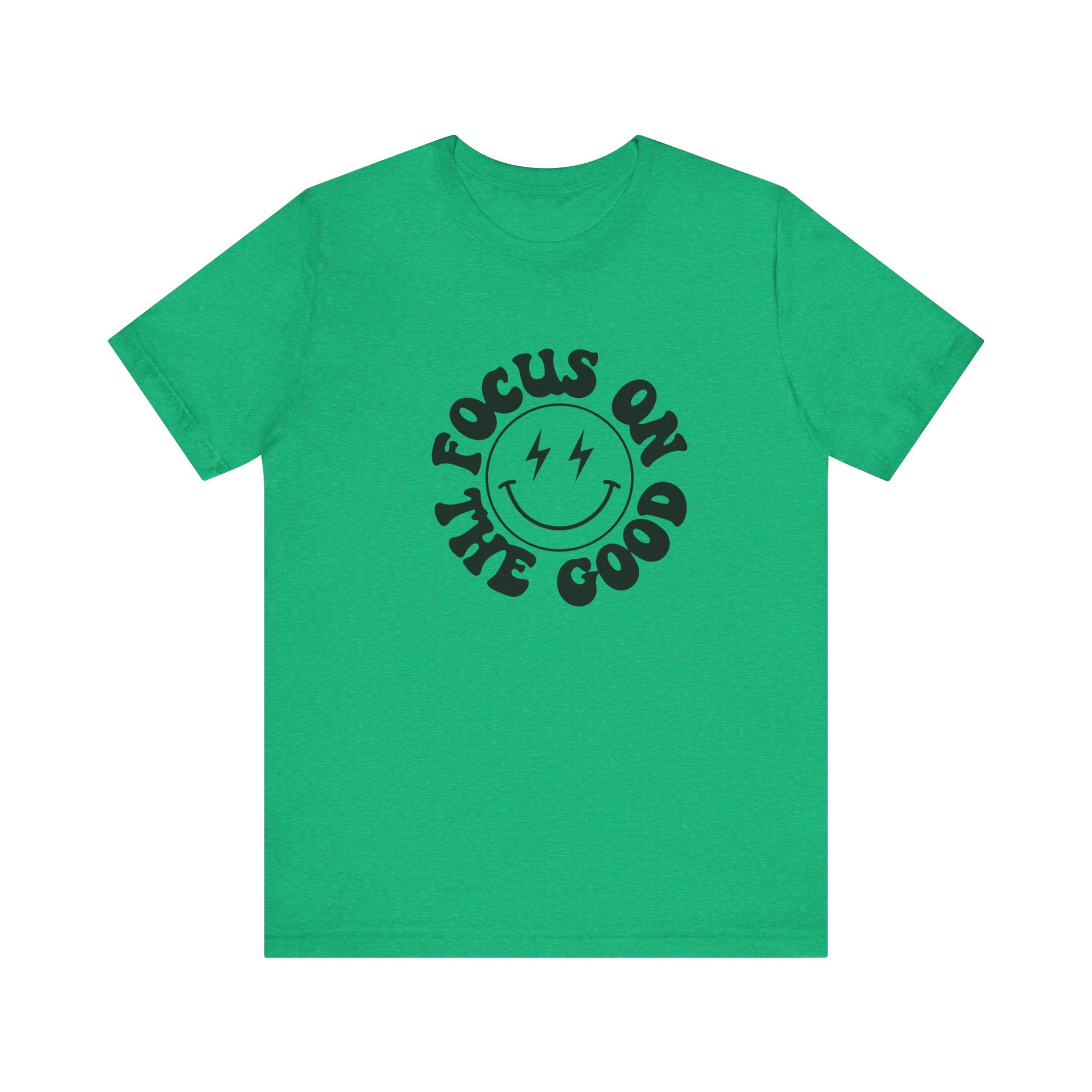 Focus on the good Tee