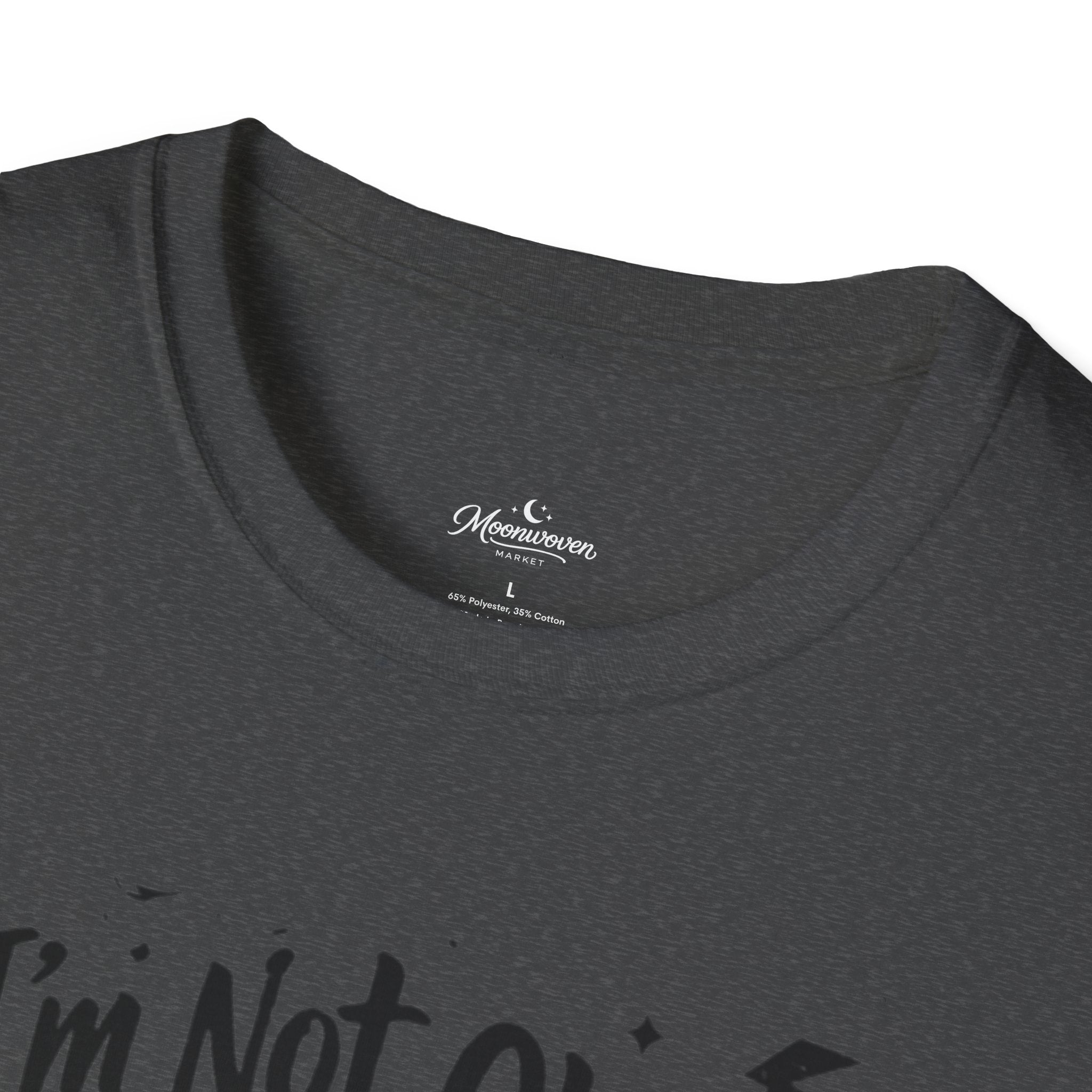 T‑Shirt — "I'm Not Okay But Like... In A Fun Way" Graphic Tee