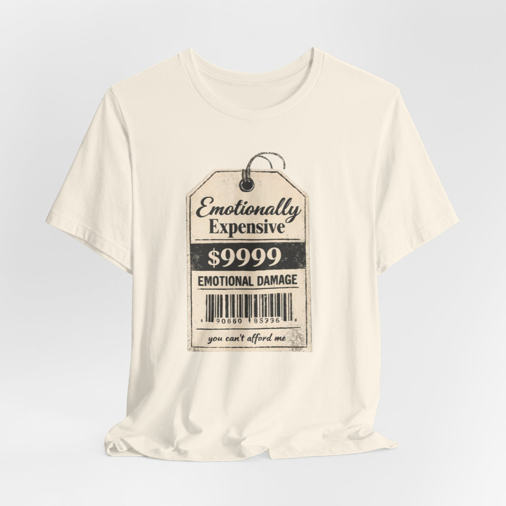Emotionally Expensive Tee – "9999 Emotional Damage" Vintage Price Tag T-Shirt