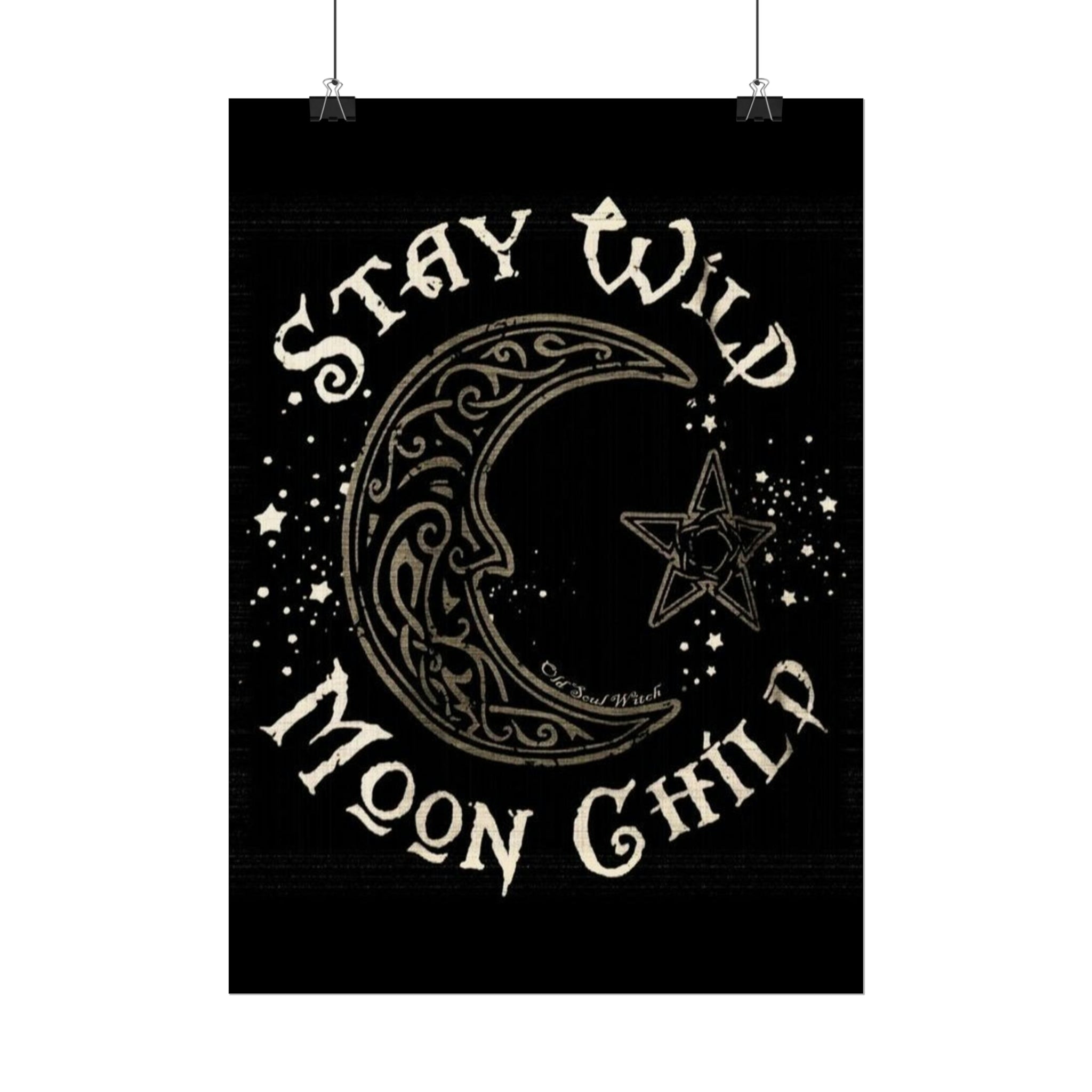 Stay wild poster