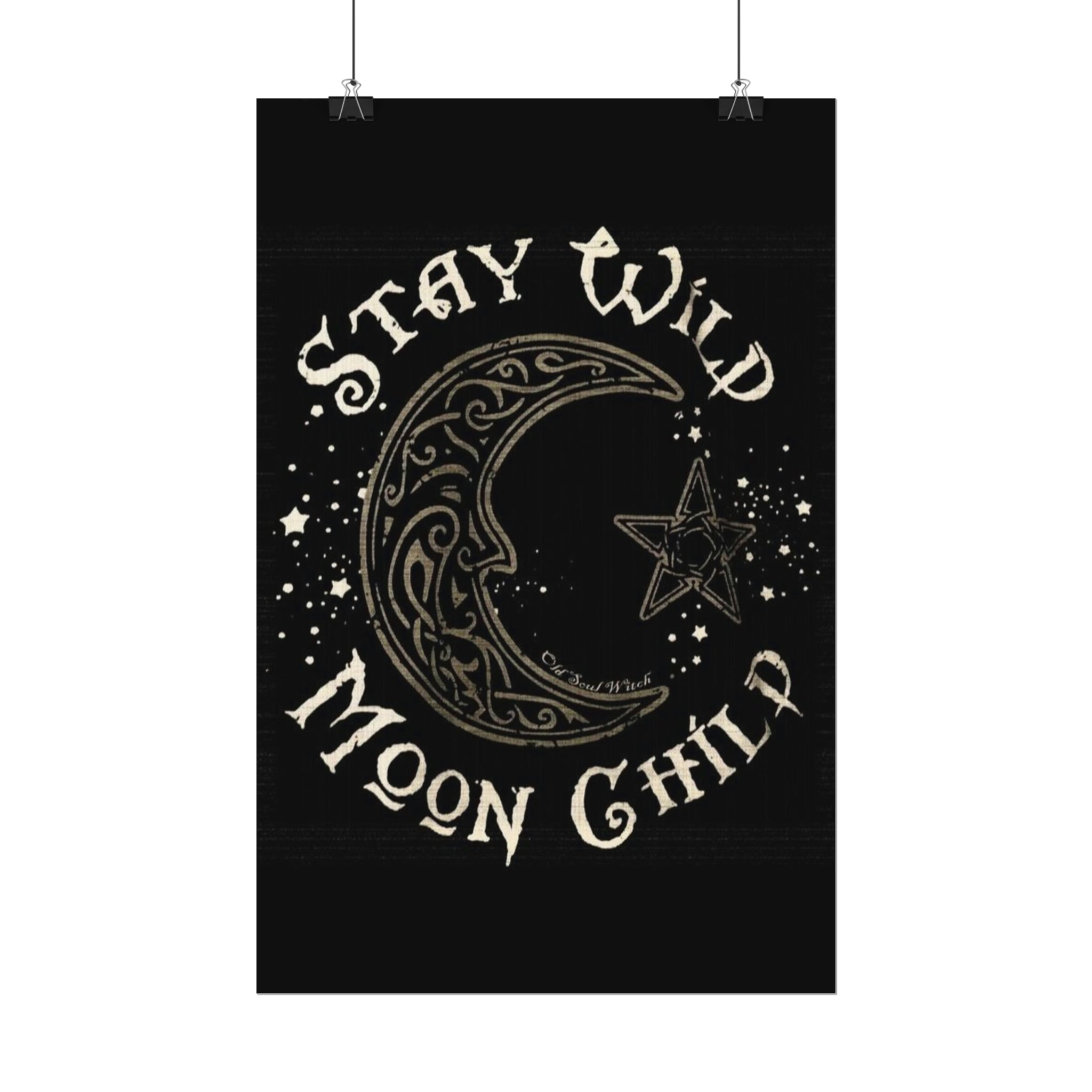 Stay wild poster