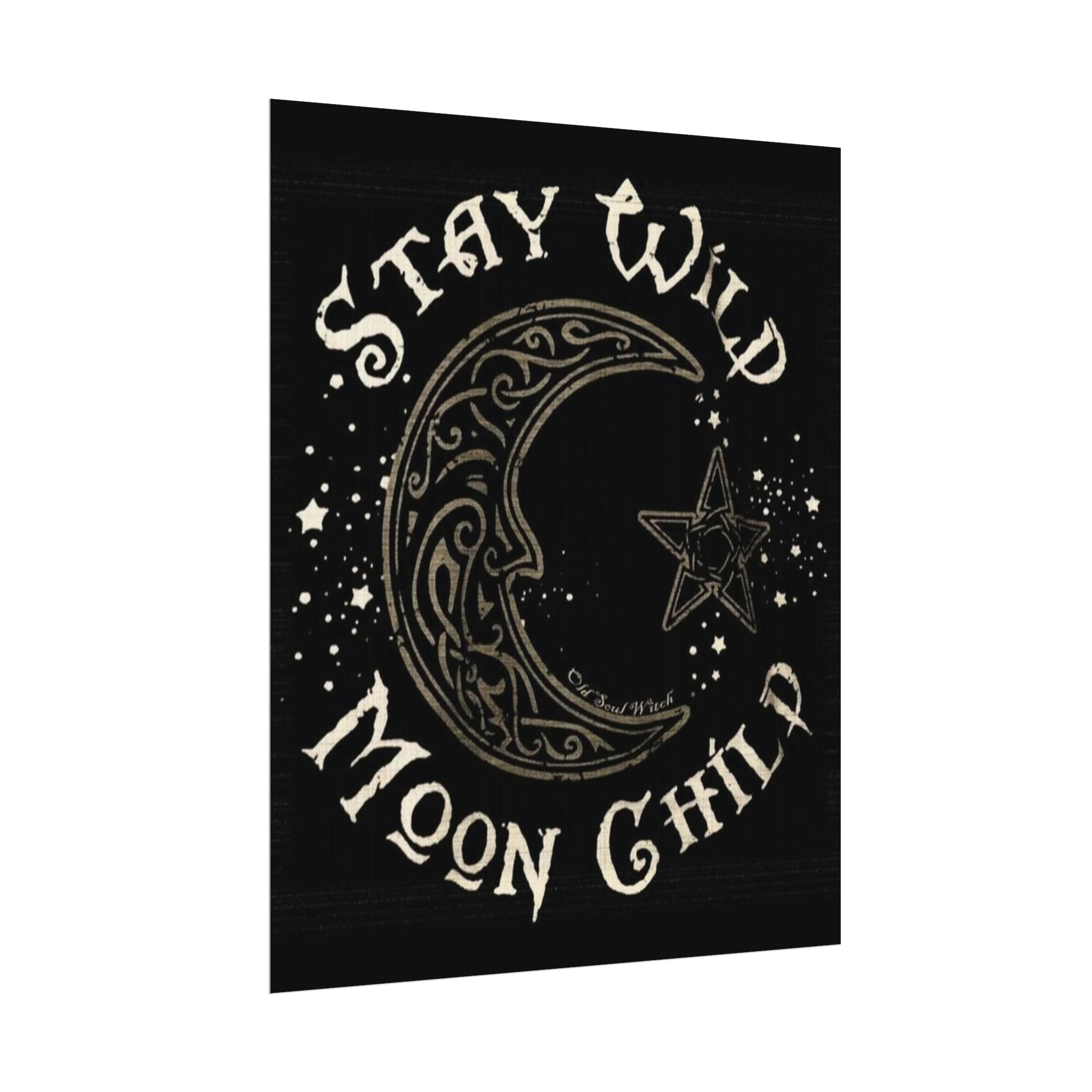 Stay wild poster