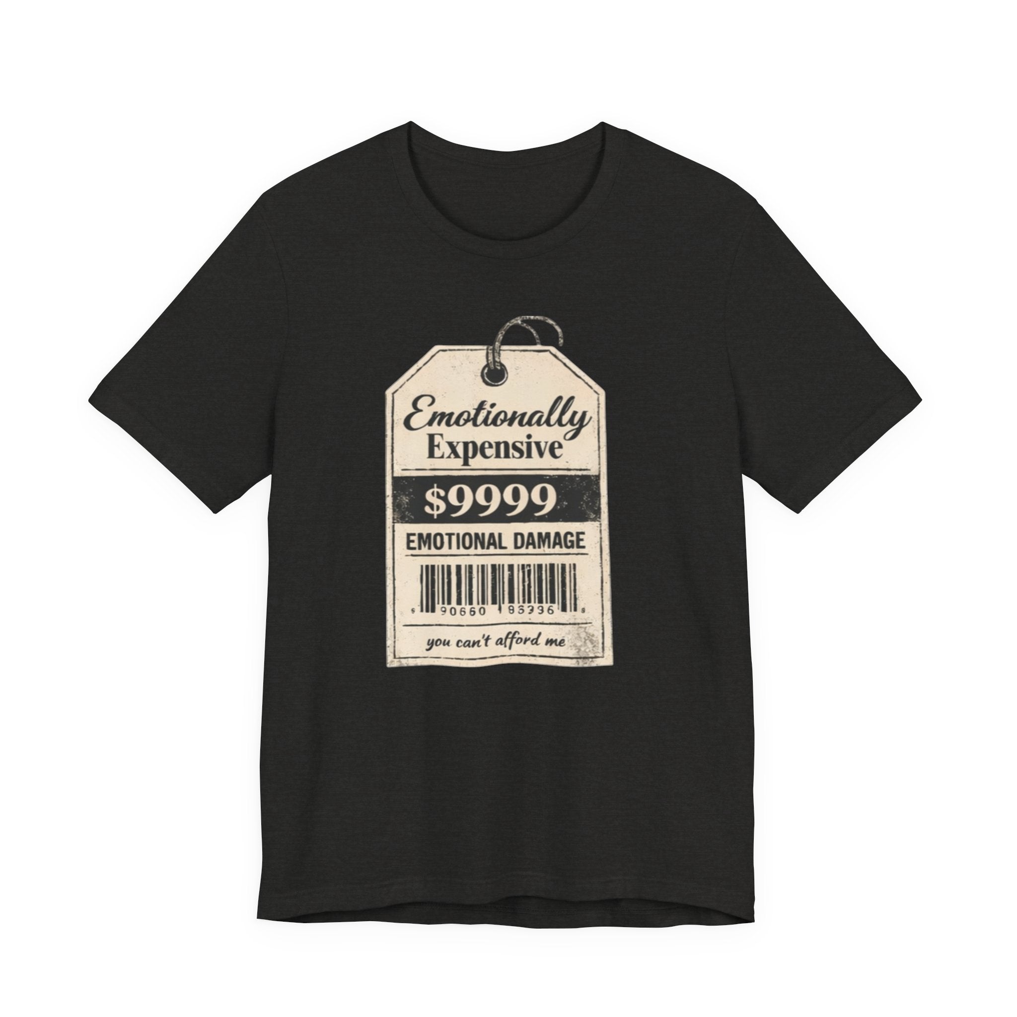 Emotionally Expensive Tee – "9999 Emotional Damage" Vintage Price Tag T-Shirt