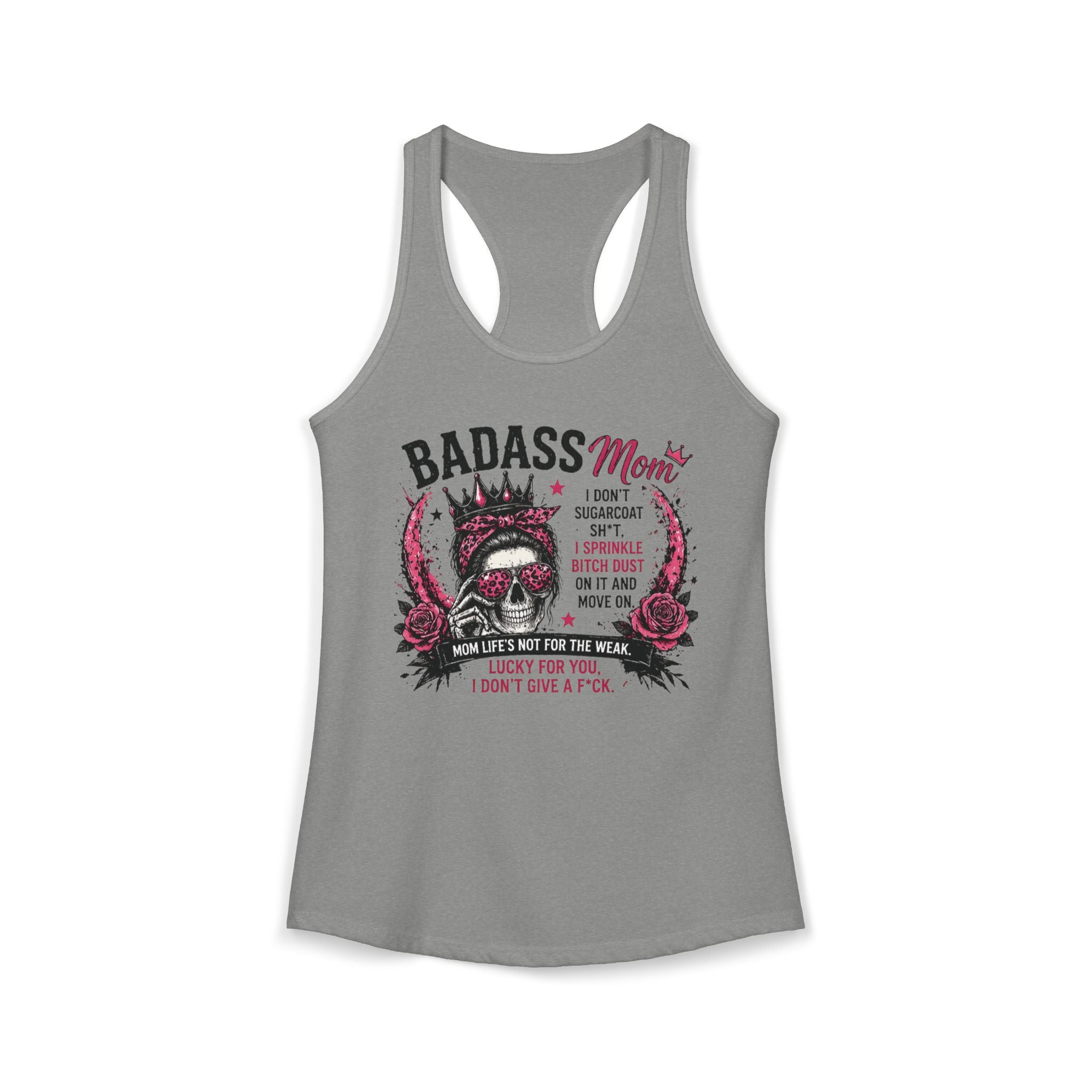Badass mom Racerback Tank