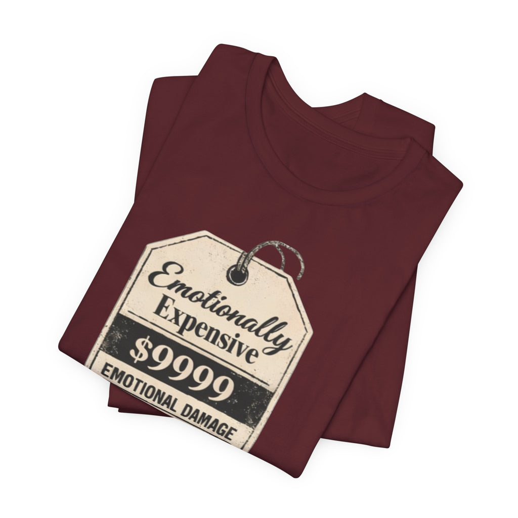 Emotionally Expensive Tee – "9999 Emotional Damage" Vintage Price Tag T-Shirt