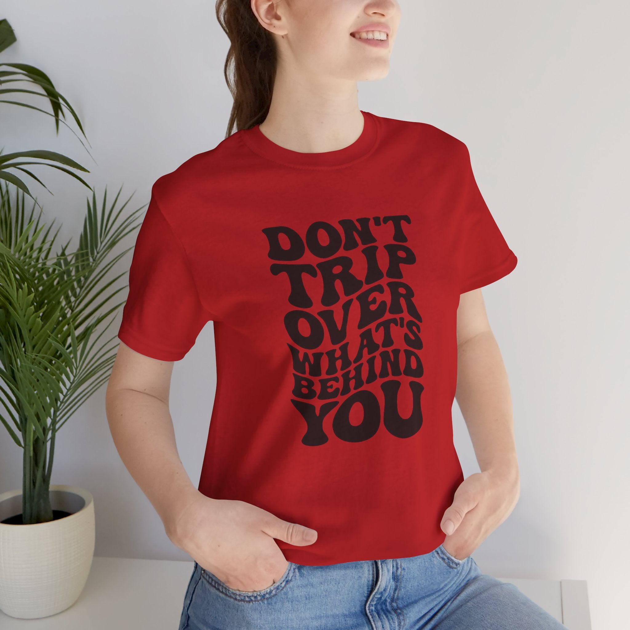 Dont trip Tee