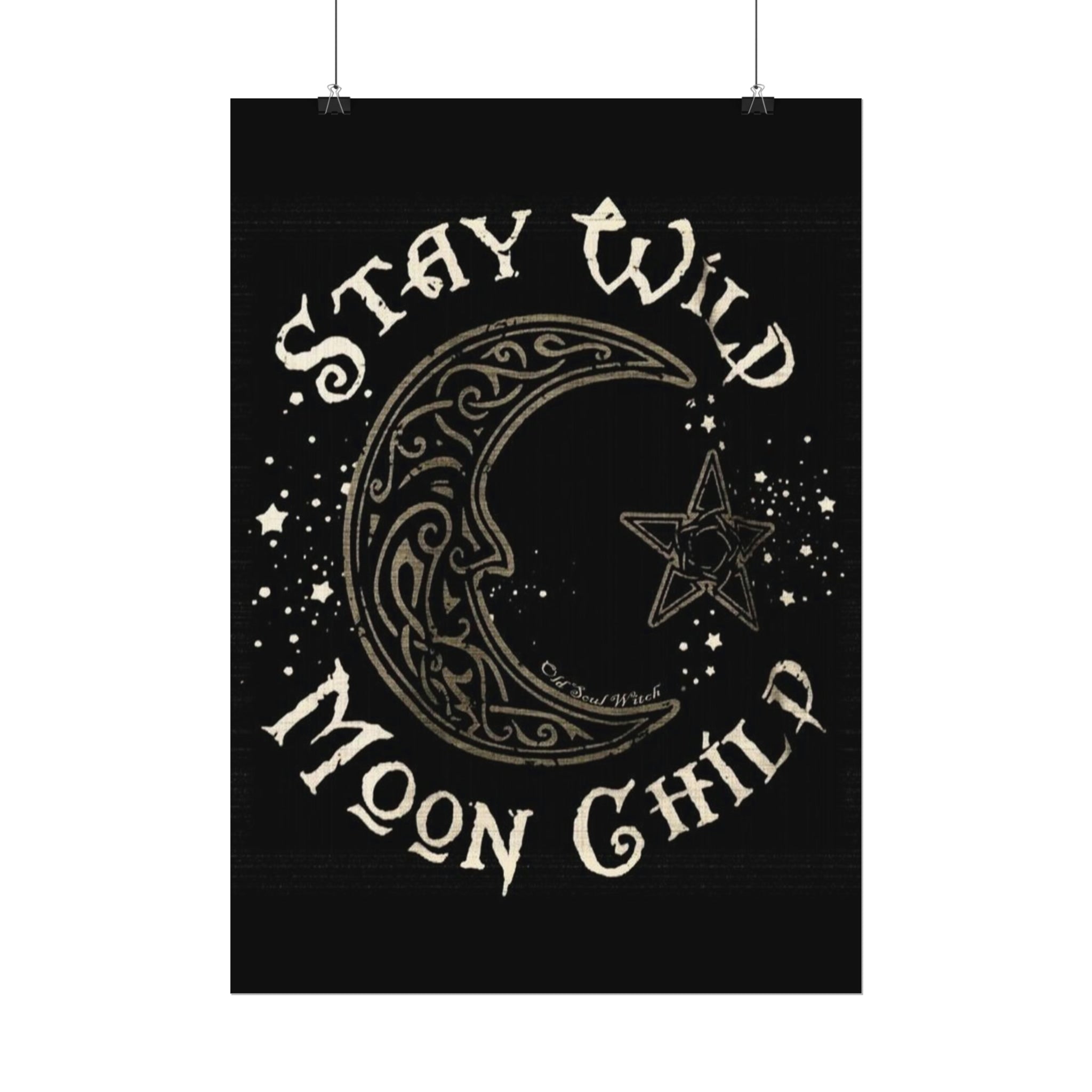 Stay wild poster