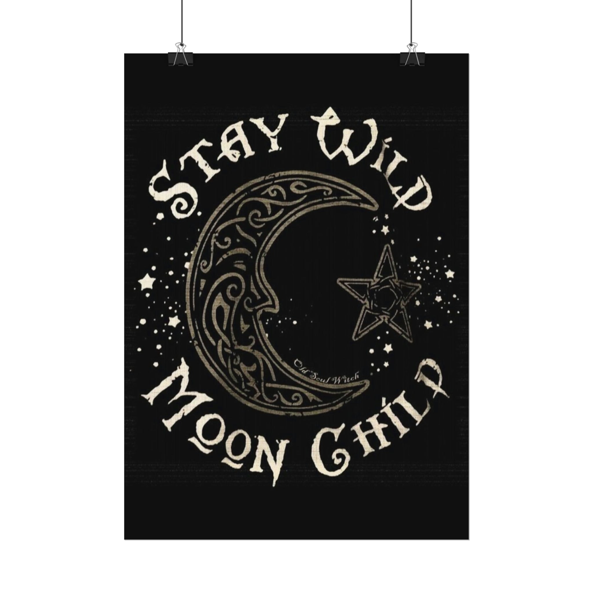 Stay wild poster