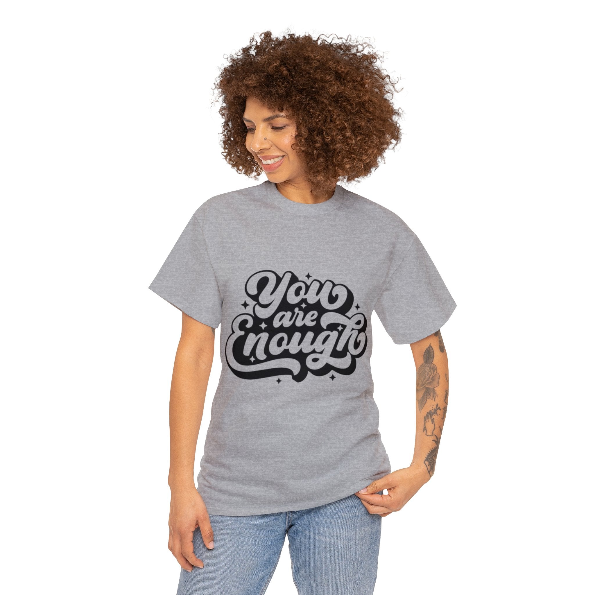You are enough Tee