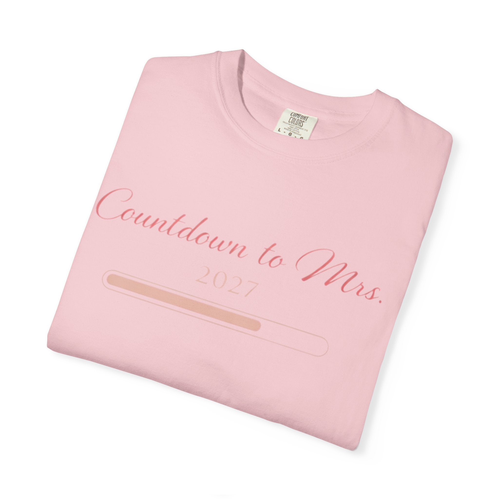 Countdown to Mrs. T-Shirt — Bridal Bachelorette Countdown Tee