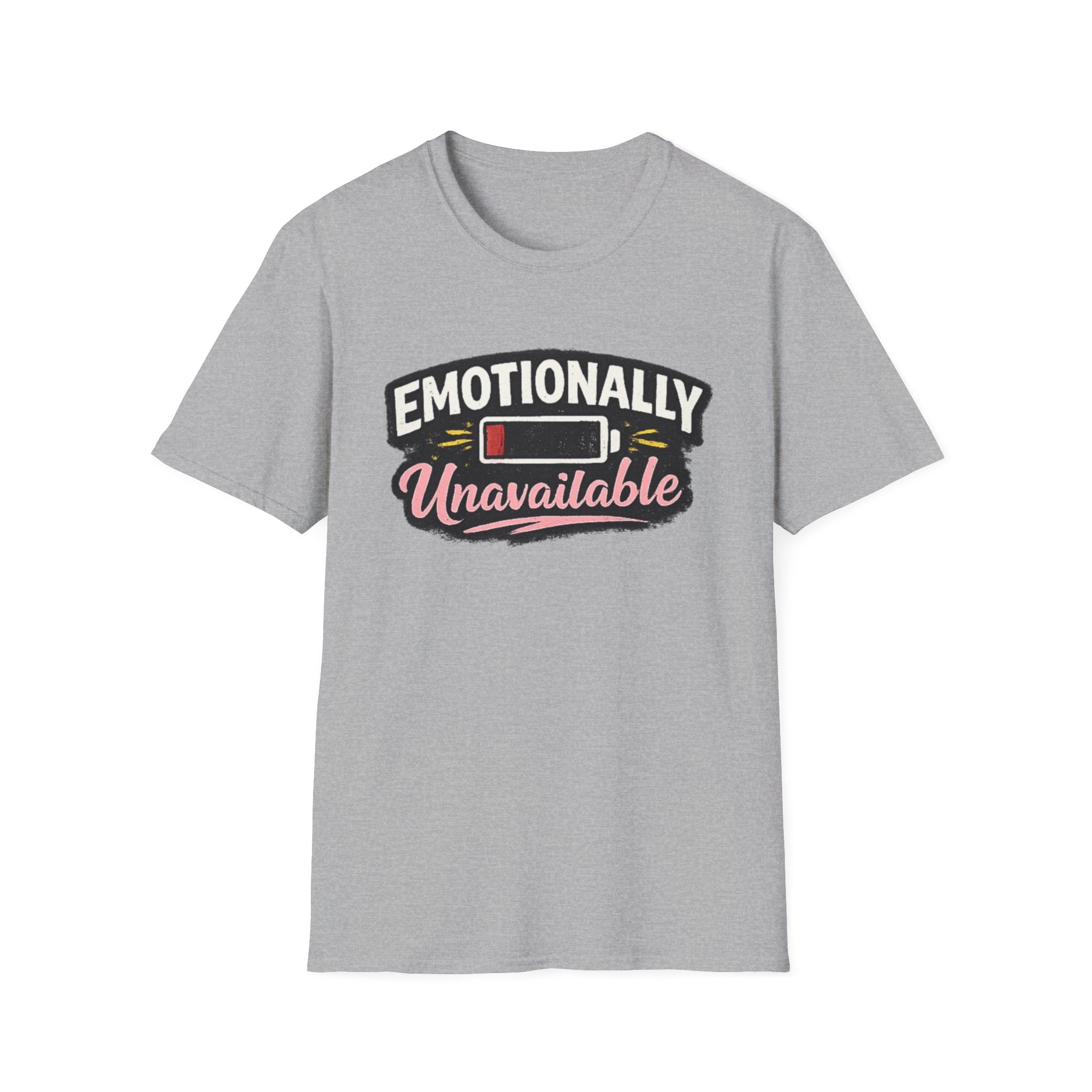 Emotionally Unavailable T-Shirt – Funny Low Battery Graphic Tee