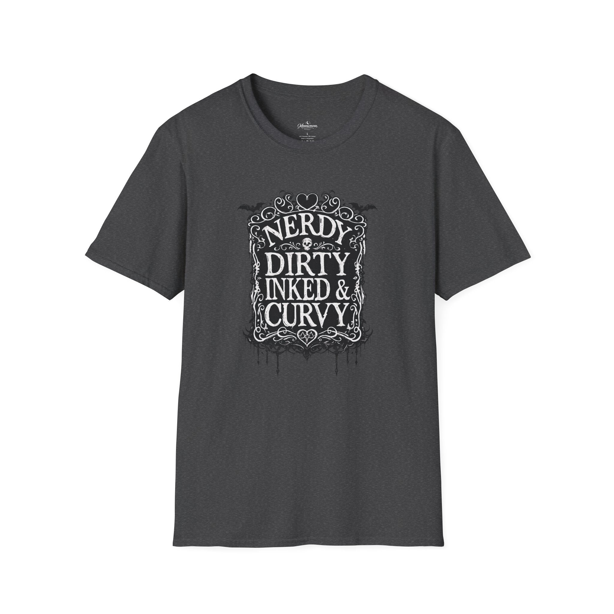 nerdy dirty T-Shirt