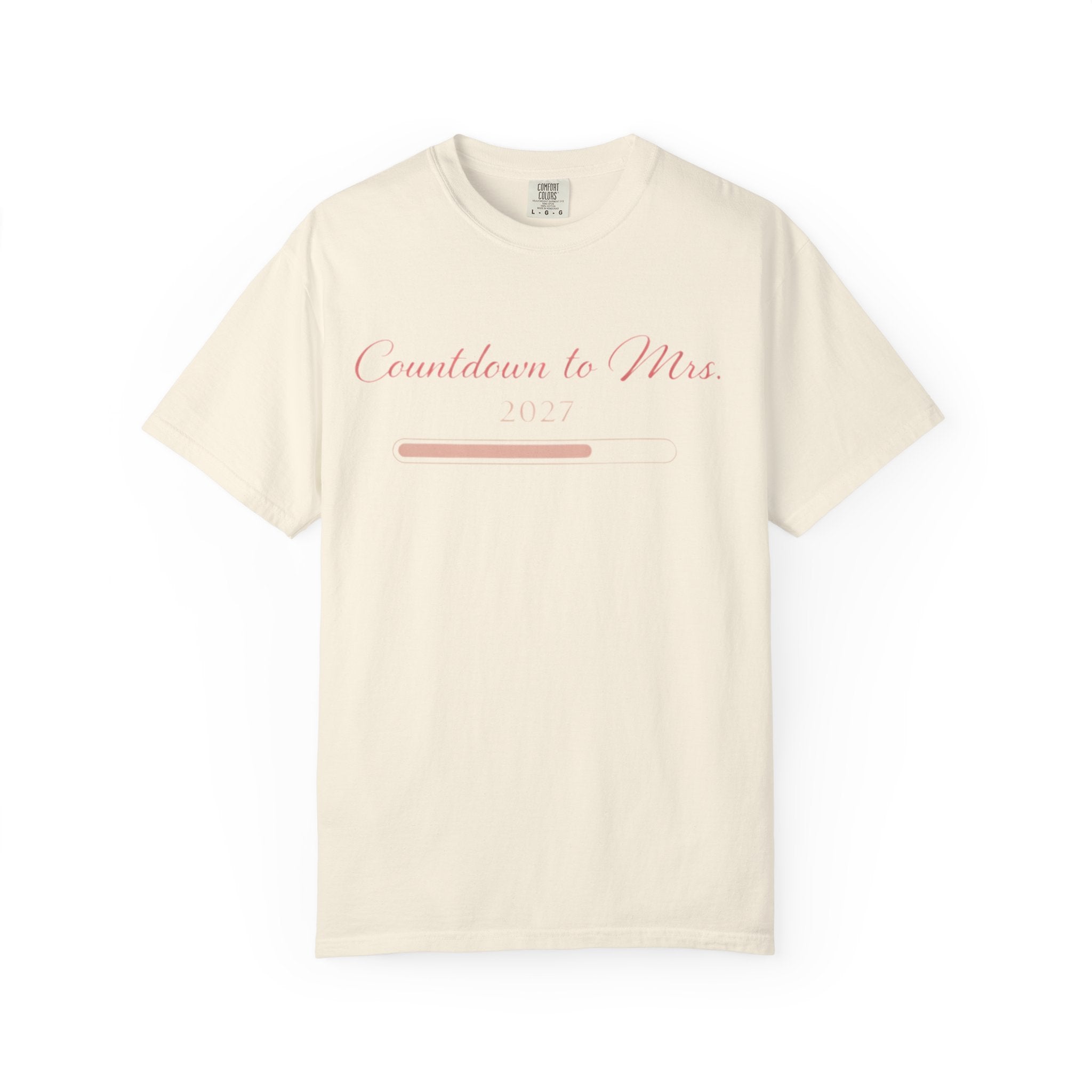 Countdown to Mrs. T-Shirt — Bridal Bachelorette Countdown Tee