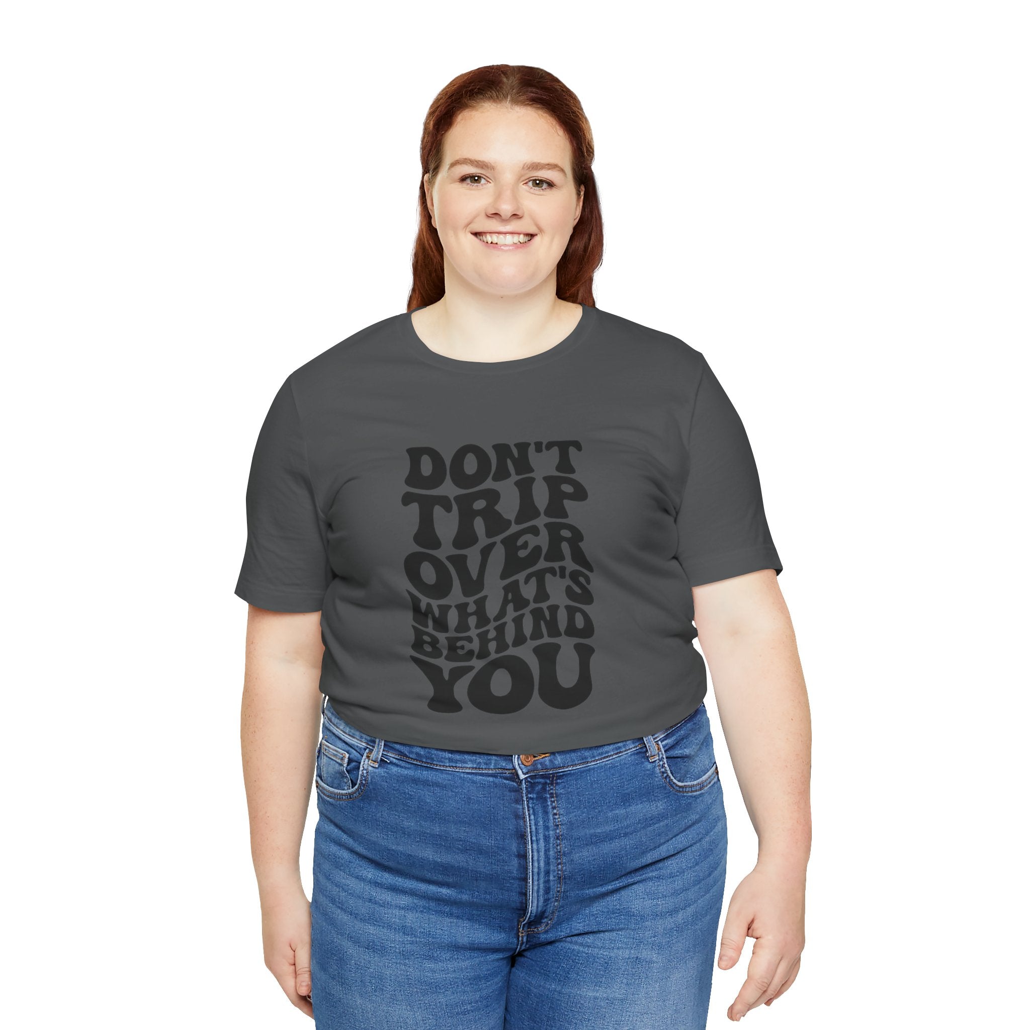 Dont trip Tee