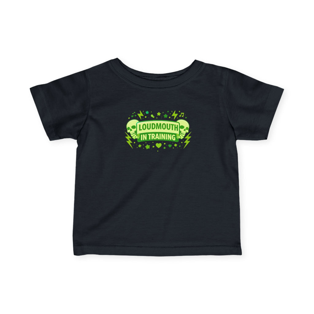 Infant Tee - "Loudmouth In Training" Funny Baby Shirt