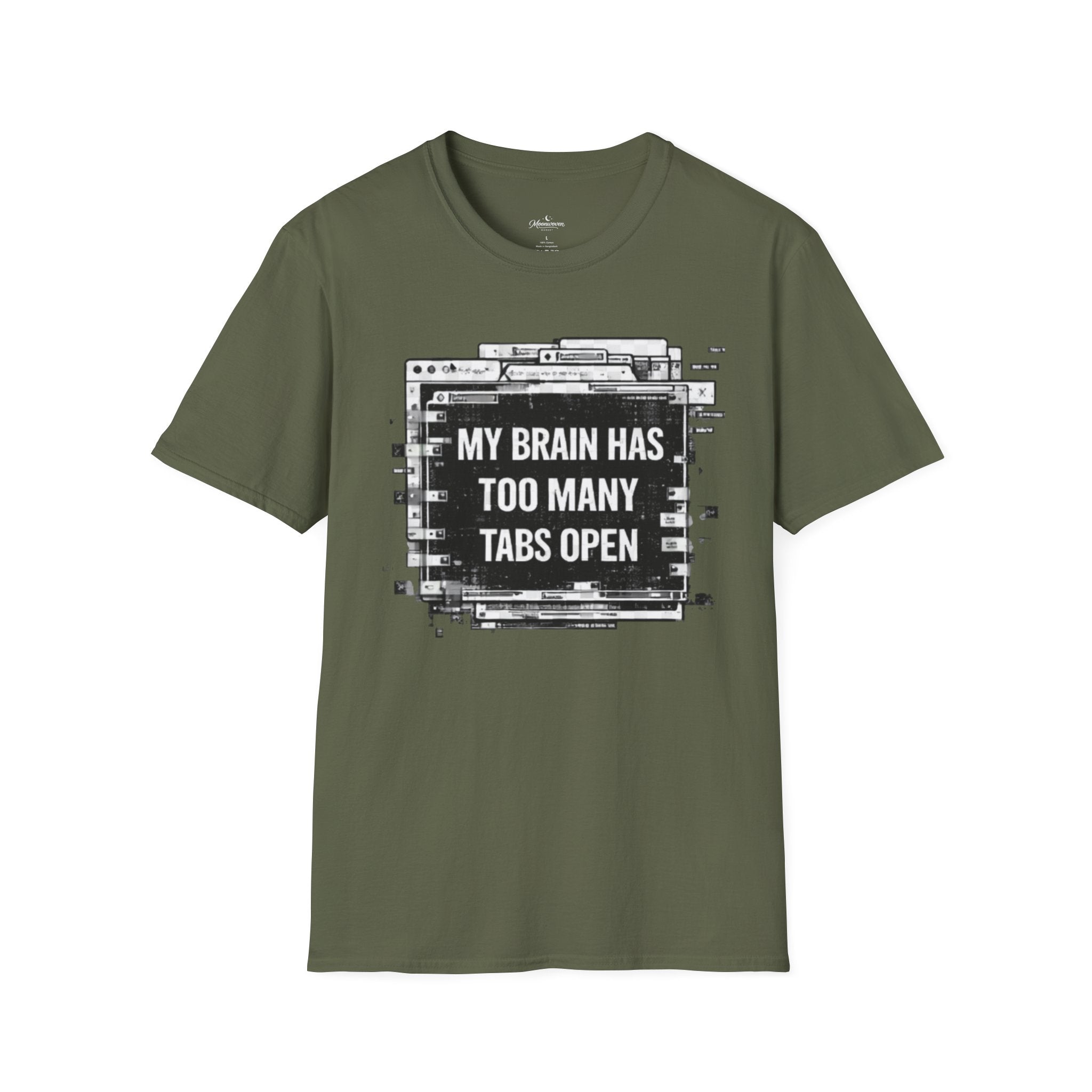 Brain Has Too Many Tabs T-Shirt — Funny Mental Health Graphic Tee