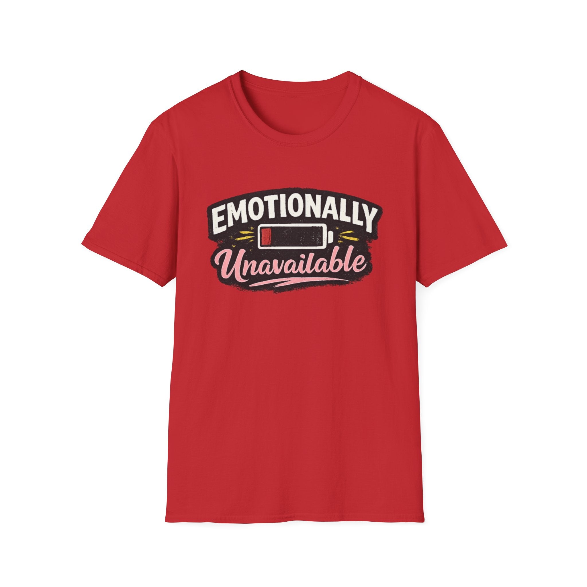 Emotionally Unavailable T-Shirt – Funny Low Battery Graphic Tee