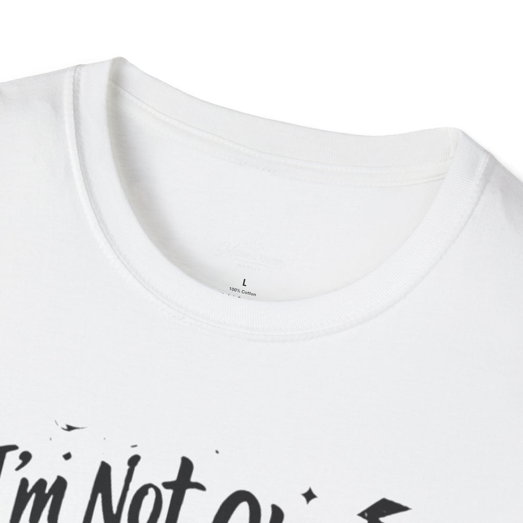 T‑Shirt — "I'm Not Okay But Like... In A Fun Way" Graphic Tee