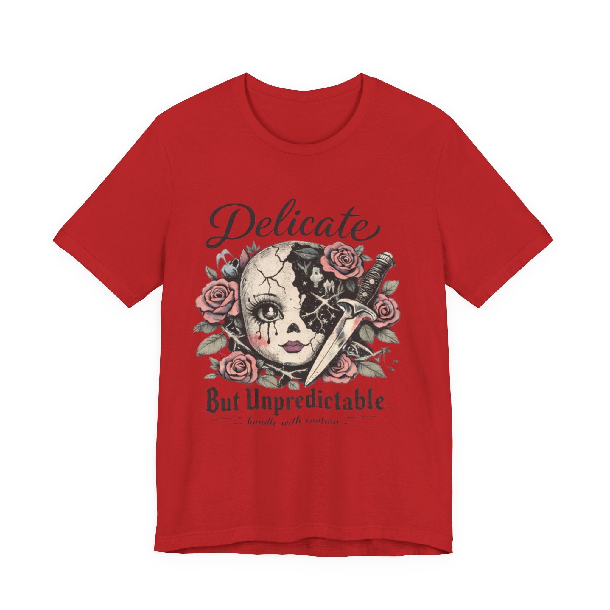Delicate But Unpredictable Tee