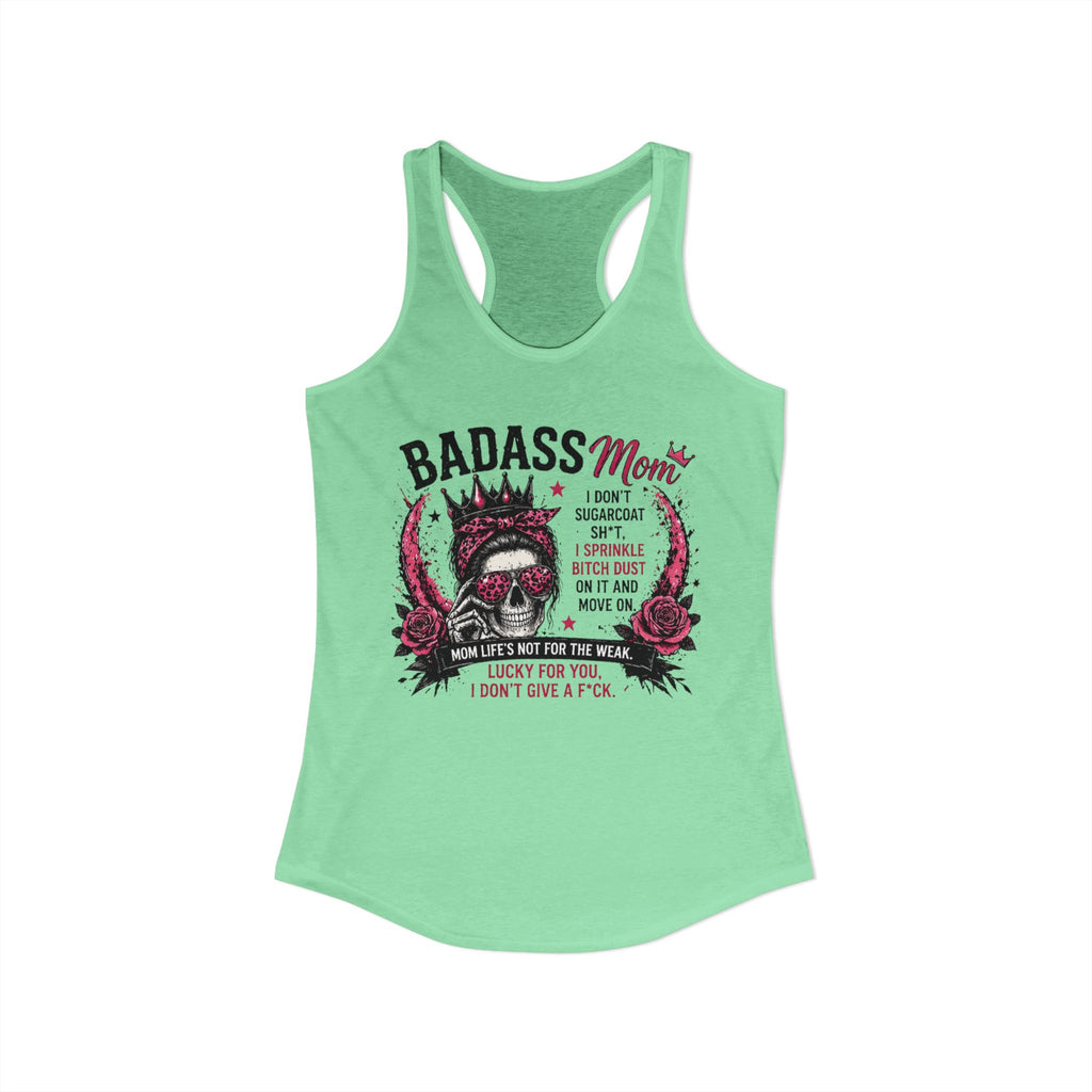 Badass mom Racerback Tank